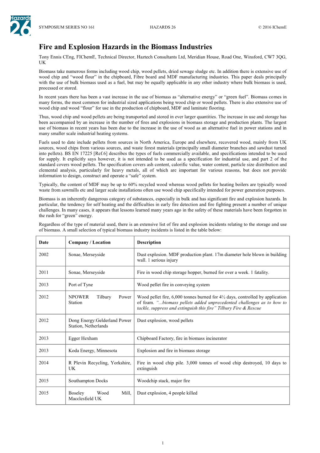 Fire and Explosion Hazards in the Biomass Industries