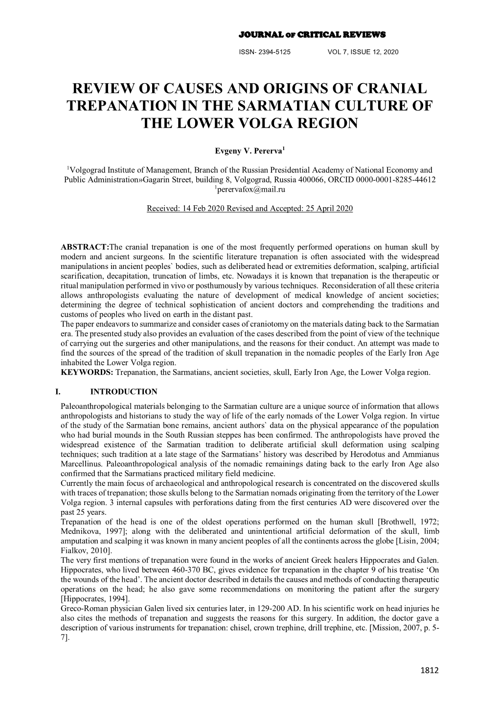 Review of Causes and Origins of Cranial Trepanation in the Sarmatian Culture of the Lower Volga Region