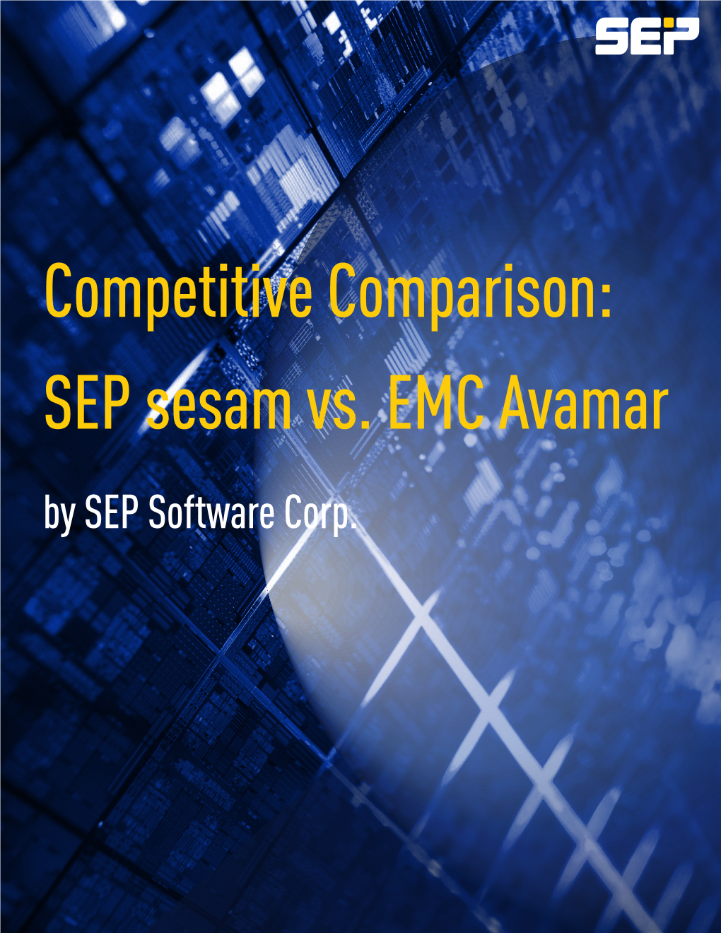 SEP Sesam Vs. EMC Avamar by SEP Software Corp