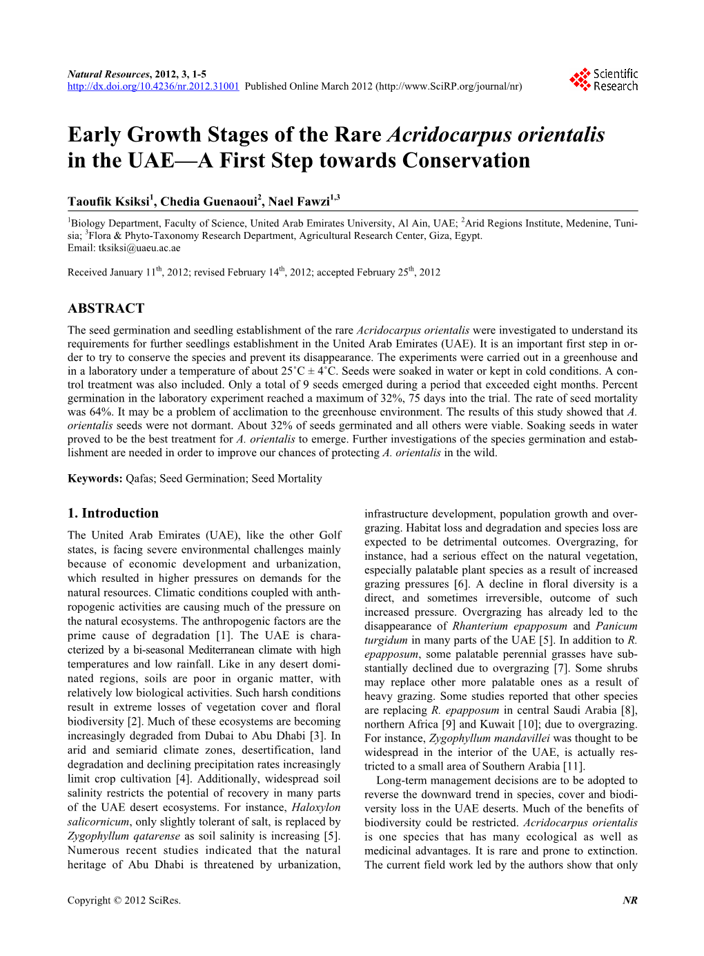 Early Growth Stages of the Rare Acridocarpus Orientalis in the UAE—A First Step Towards Conservation