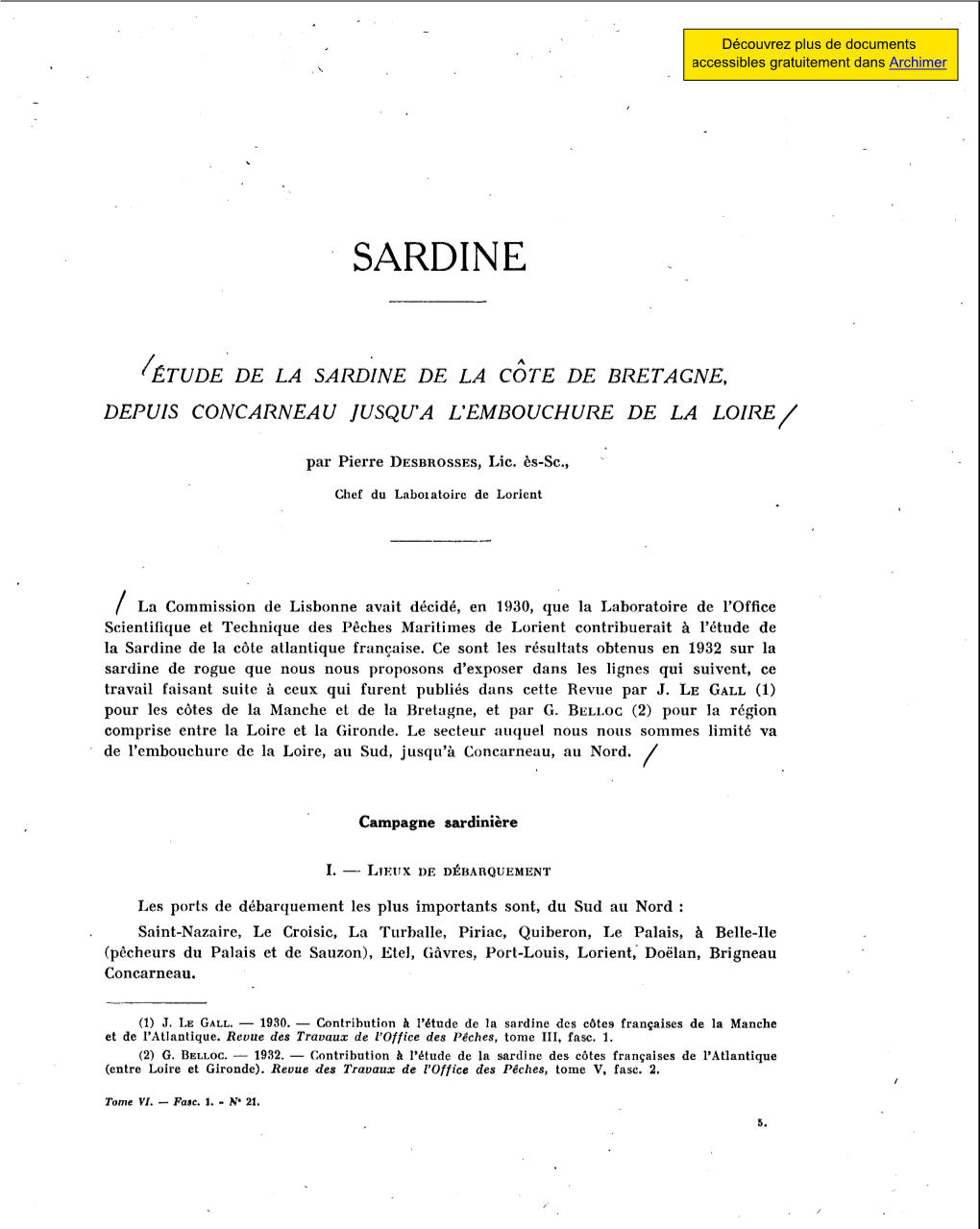 Etude De La Sardine De La Côte De Bretagne, Depuis Concarneau Jusqva L'embouchure De La Loire