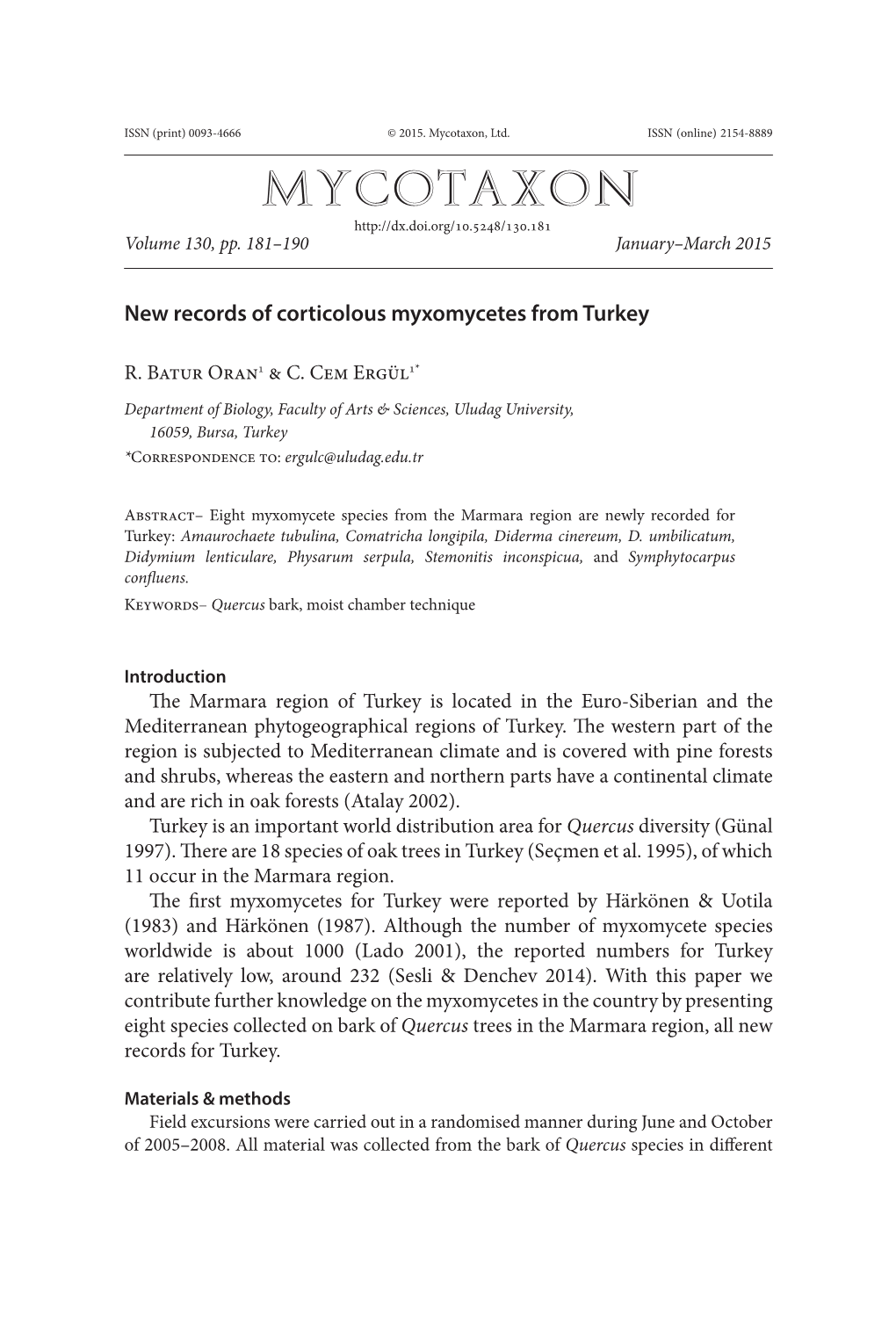 New Records of Corticolous Myxomycetes from Turkey