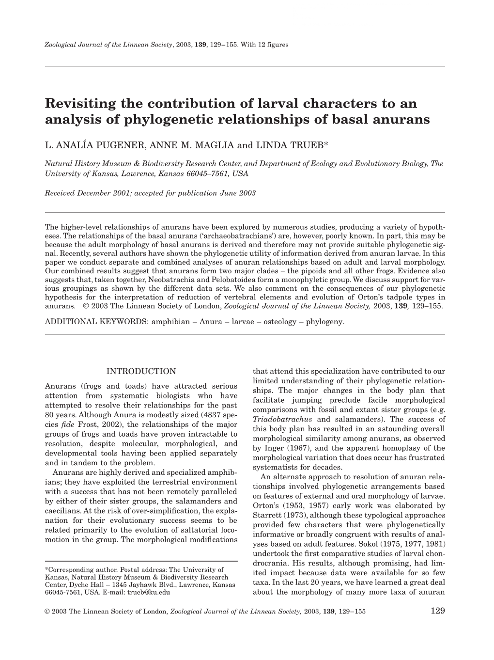 Revisiting the Contribution of Larval Characters to an Analysis of Phylogenetic Relationships of Basal Anurans