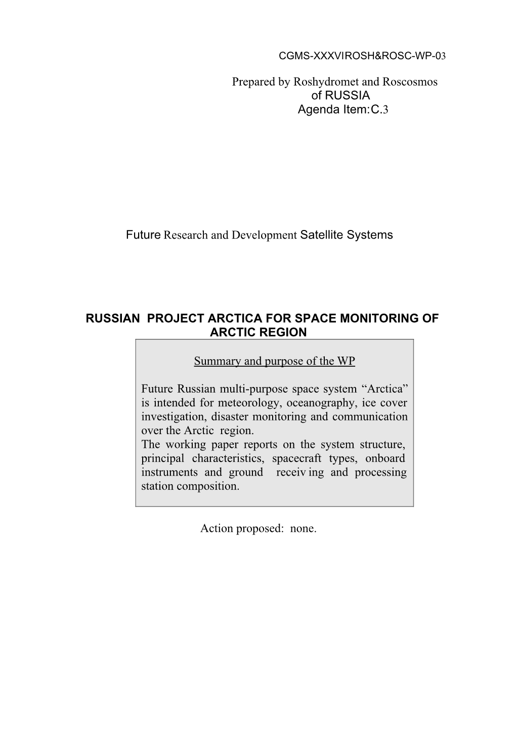 Prepared by Roshydromet and Roscosmos of RUSSIA Agenda Item: C.3