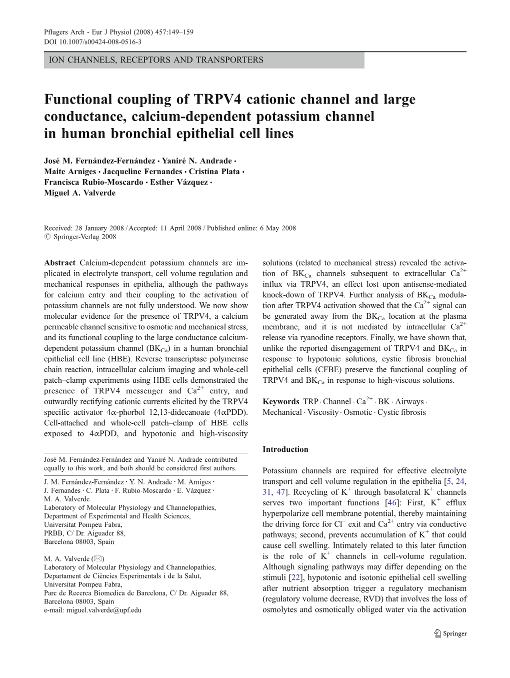 Functional Coupling of TRPV4 Cationic Channel and Large Conductance, Calcium-Dependent Potassium Channel in Human Bronchial Epithelial Cell Lines