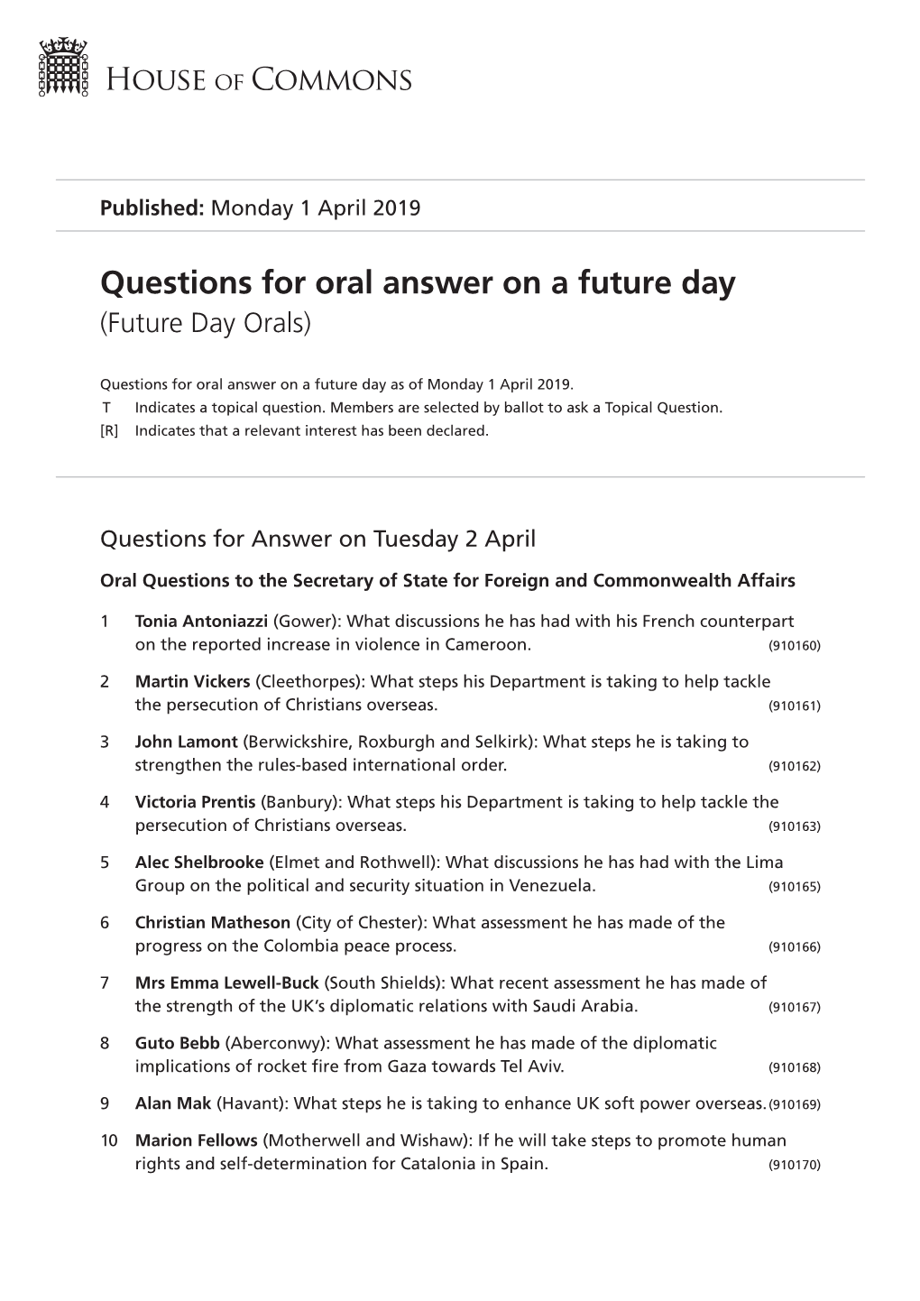 Future Oral Questions As of Mon 1 Apr 2019