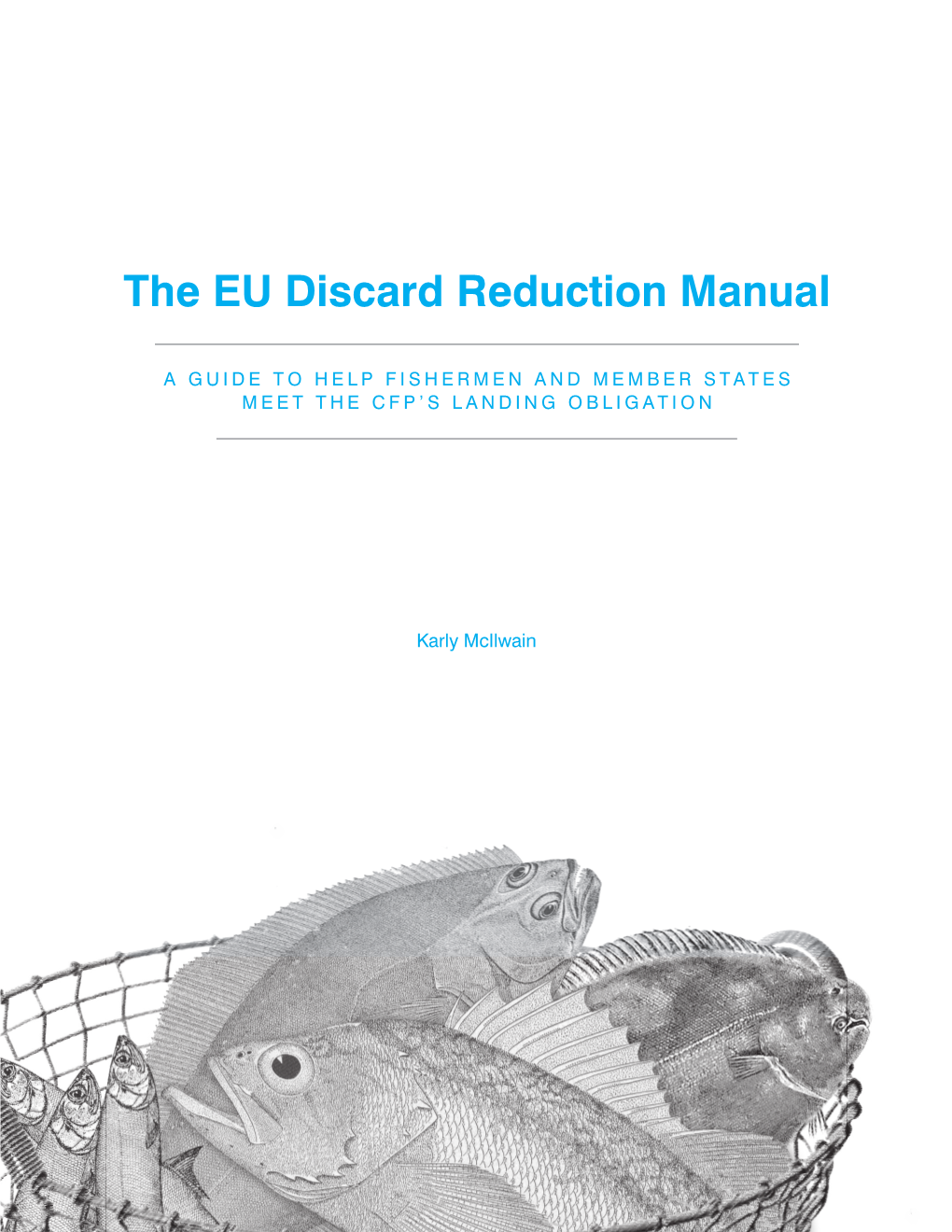 The EU Discard Reduction Manual