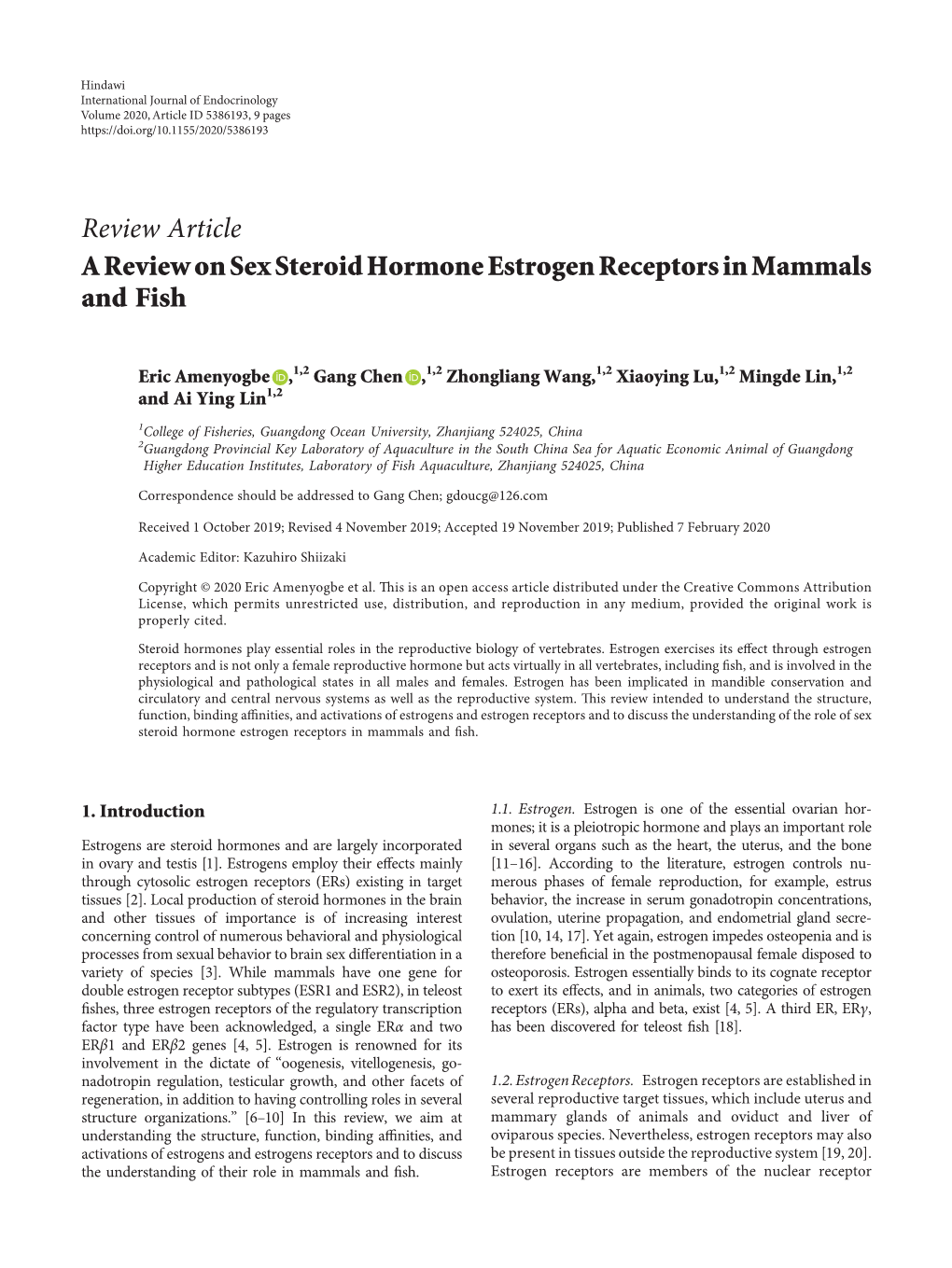 Review Article a Review on Sex Steroid Hormone Estrogen Receptors in Mammals and Fish