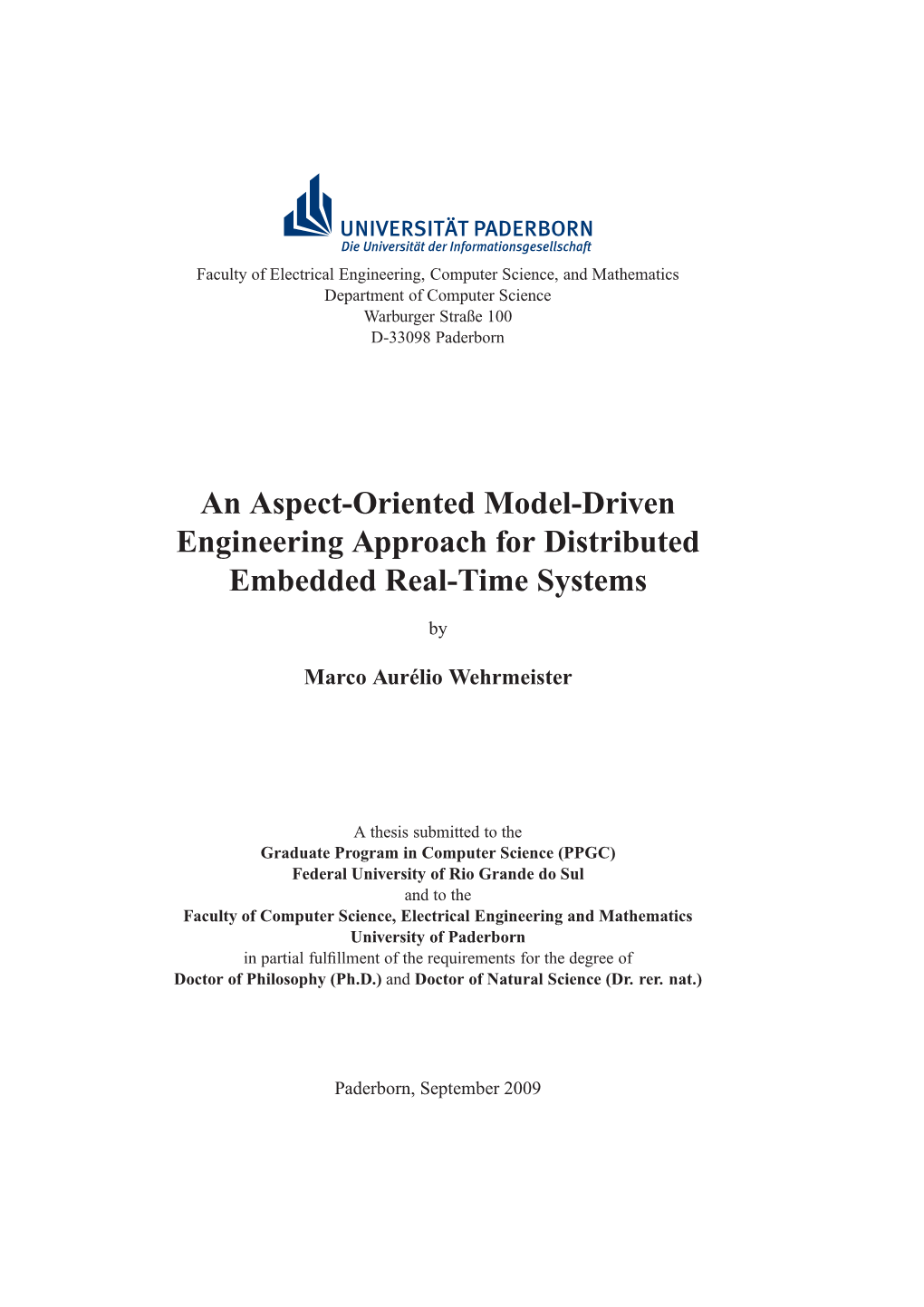 An Aspect-Oriented Model-Driven Engineering Approach for Distributed Embedded Real-Time Systems