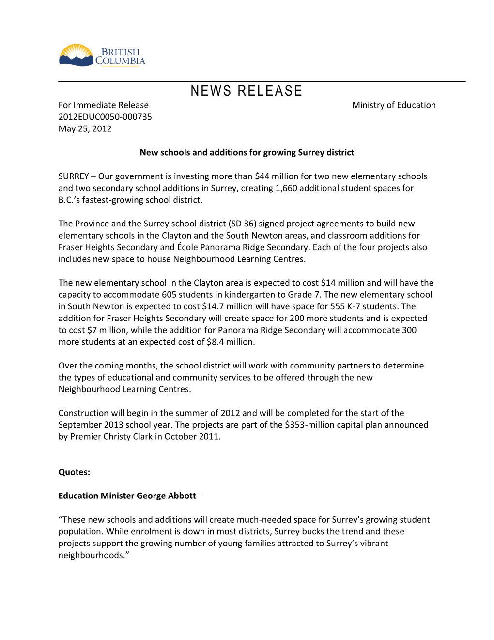 NEWS RELEASE for Immediate Release Ministry of Education 2012EDUC0050-000735 May 25, 2012