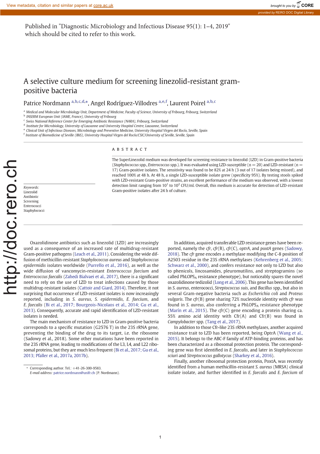 A Selective Culture Medium for Screening Linezolid-Resistant Gram- Positive Bacteria