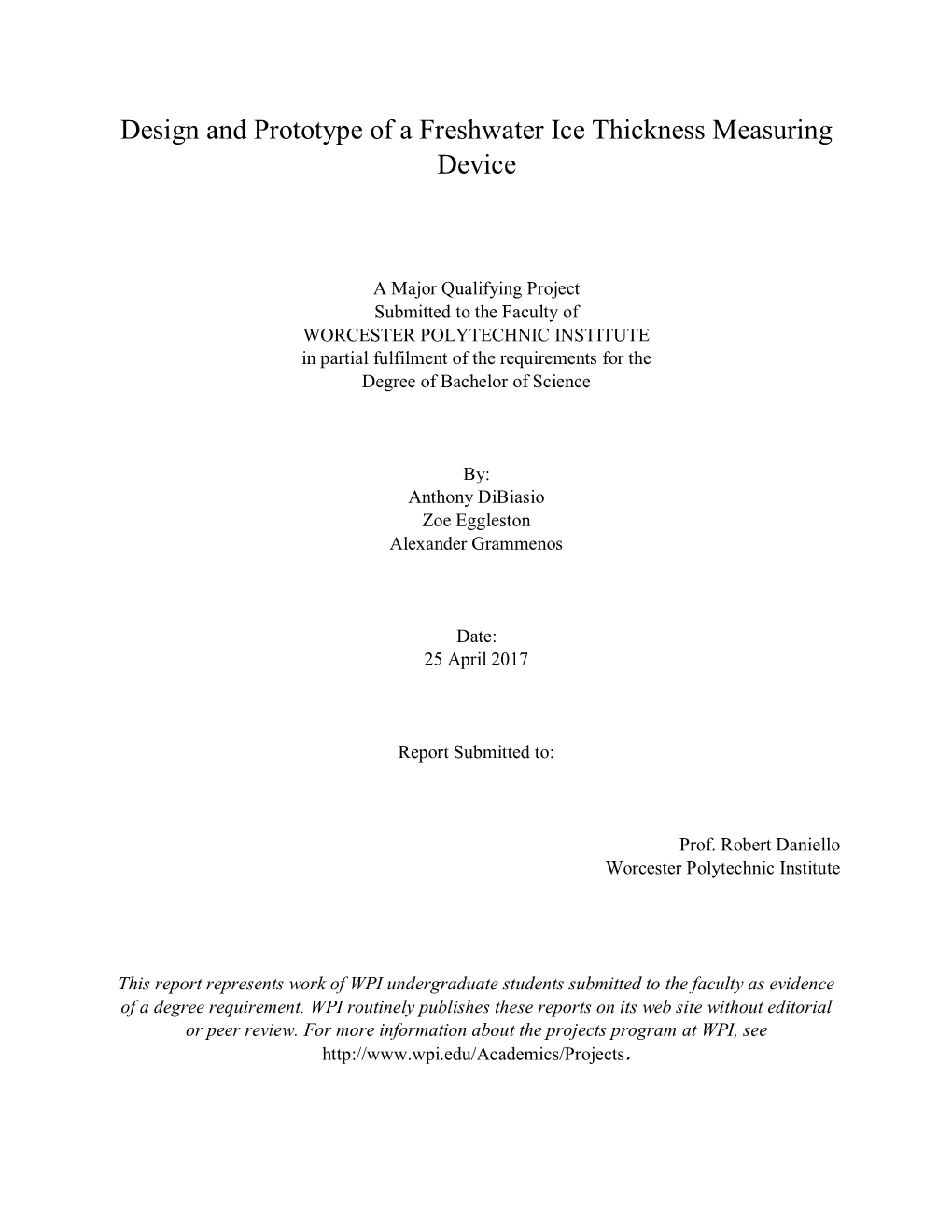 Design and Prototype of a Freshwater Ice Thickness Measuring Device