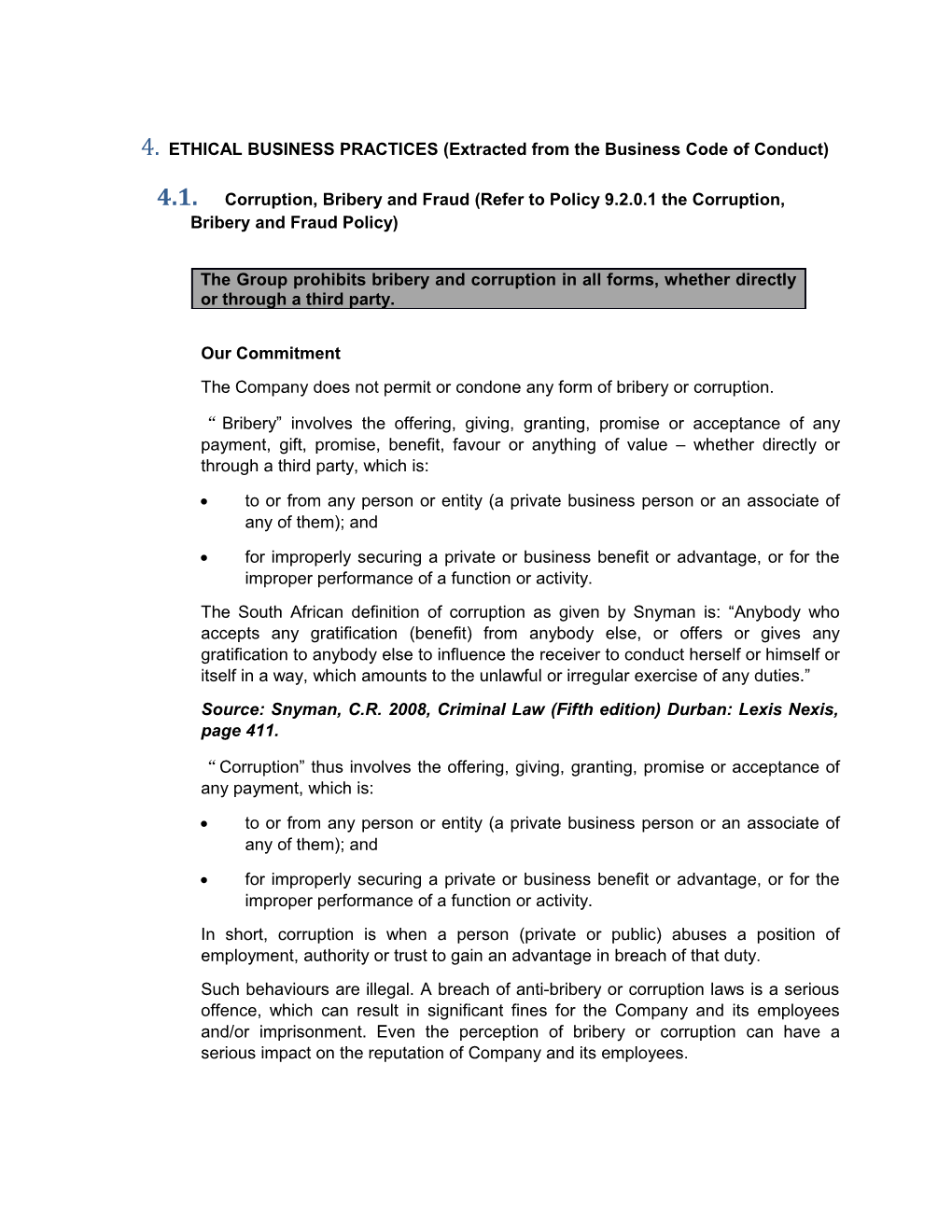 4. ETHICAL BUSINESS PRACTICES (Extracted from the Business Code of Conduct)