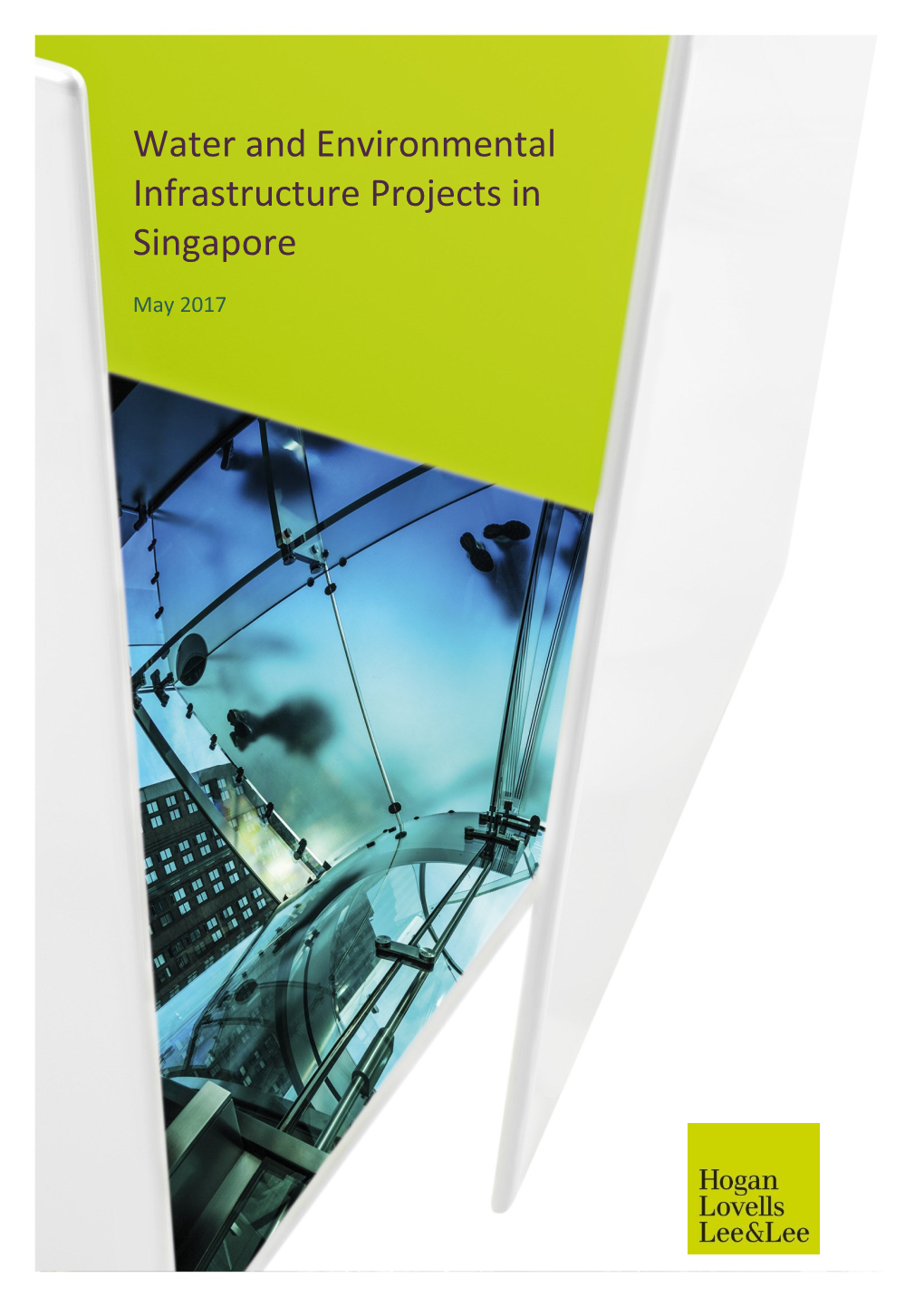 Water and Environmental Infrastructure Projects in Singapore