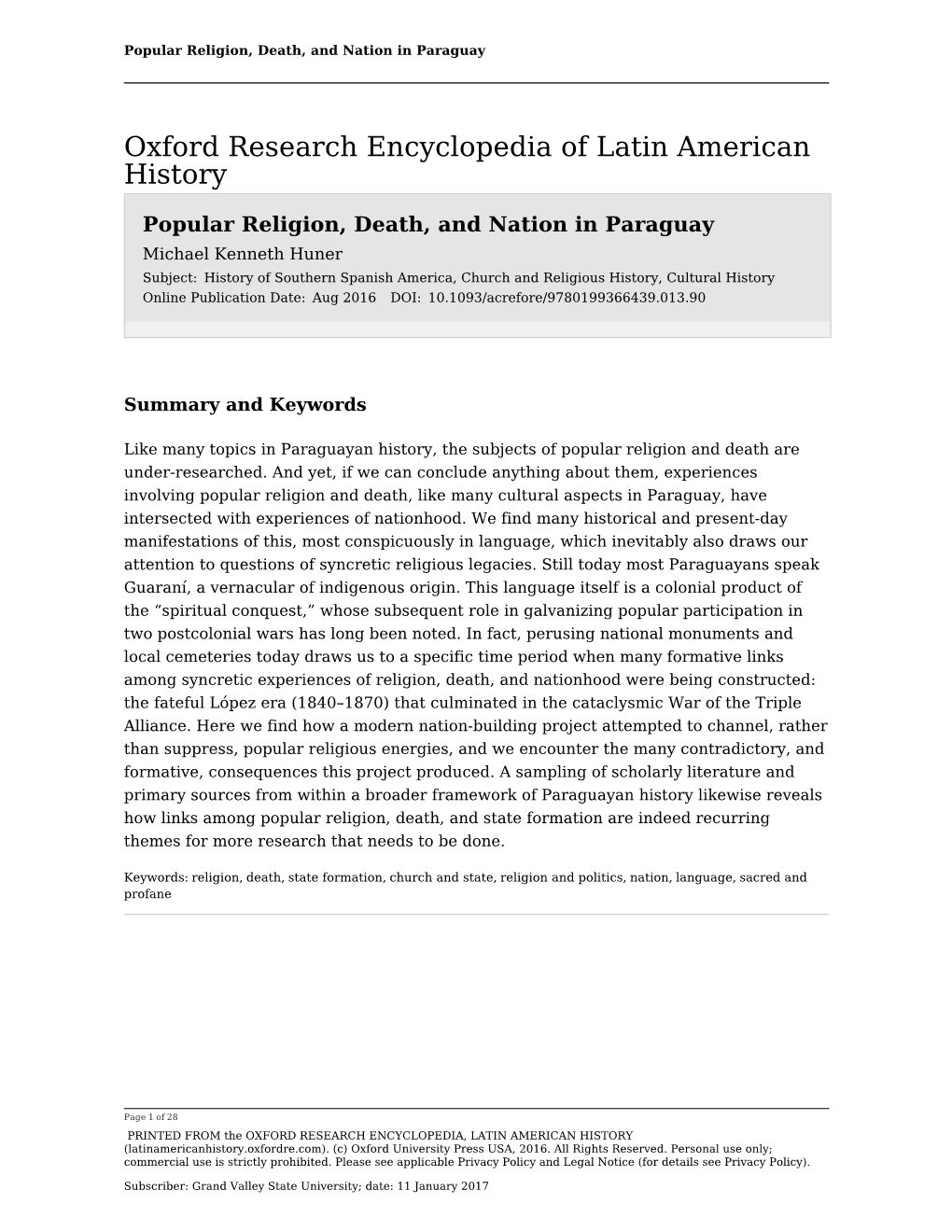 “Popular Religion, Death, and Nation in Paraguay,” in the Oxford Research Encyclopedia of Latin American History