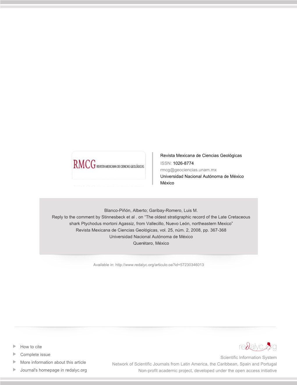 Redalyc.Reply to the Comment by Stinnesbeck Et Al . on “The Oldest Stratigraphic Record of the Late Cretaceous Shark Ptychodus