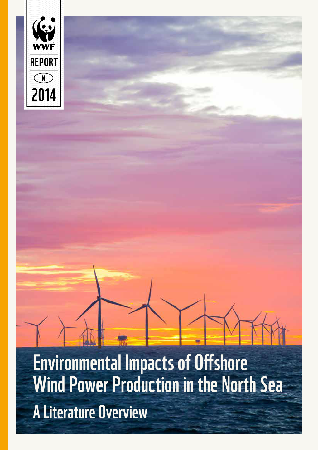 Environmental Impacts of Offshore Wind Power Production in the North