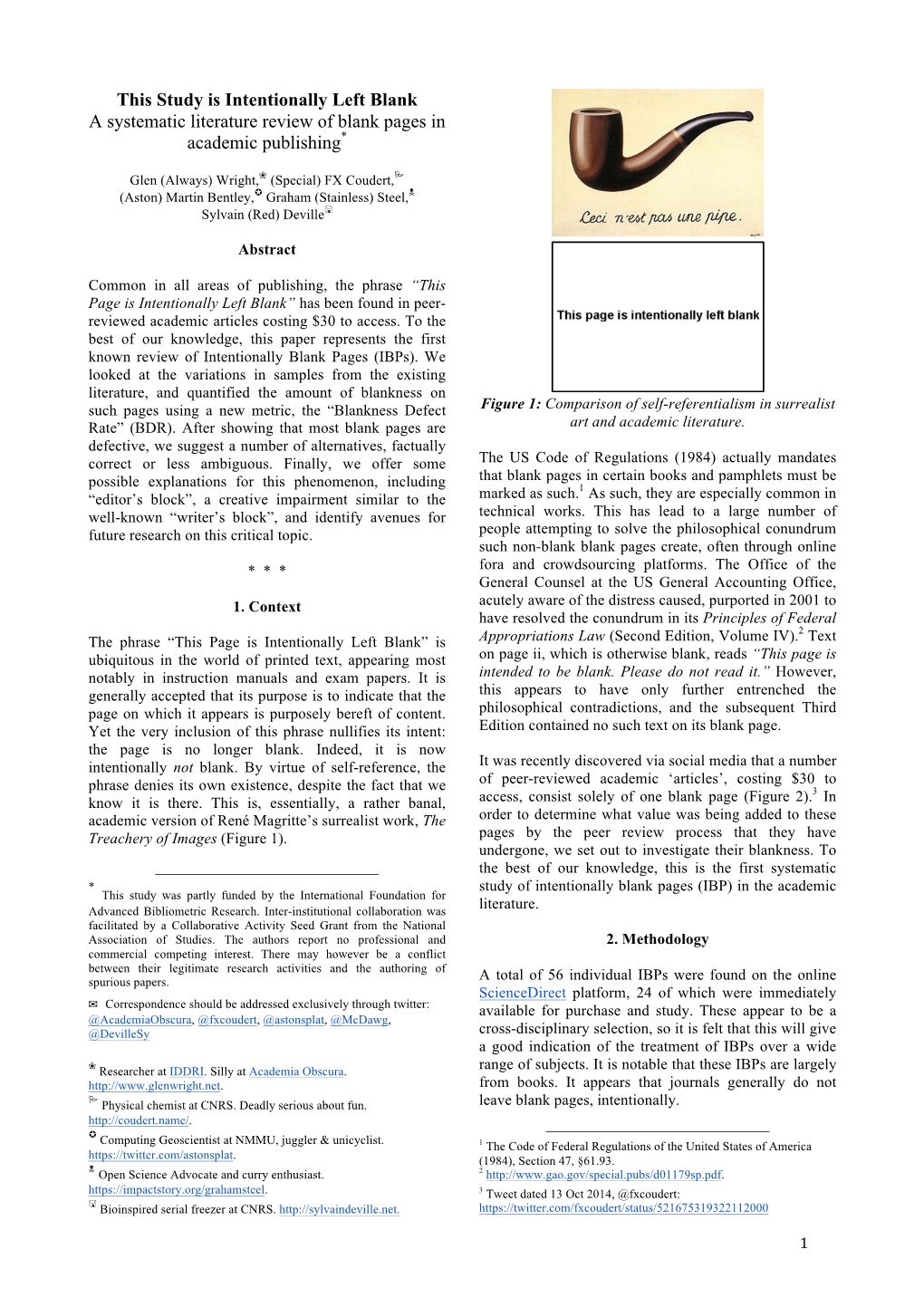 This Study Is Intentionally Left Blank a Systematic Literature Review of Blank Pages in * Academic Publishing