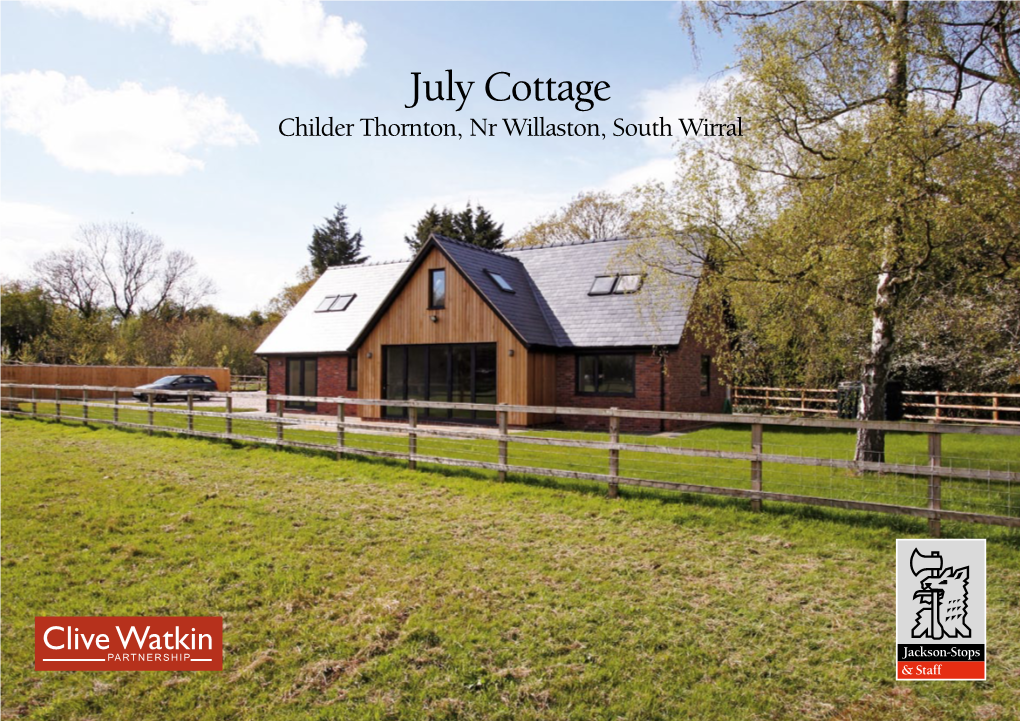 July Cottage Childer Thornton, Nr Willaston, South Wirral