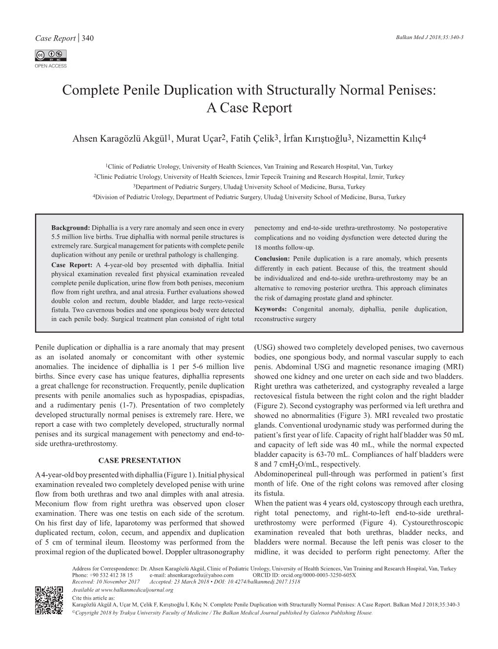 Complete Penile Duplication with Structurally Normal Penises: a Case Report