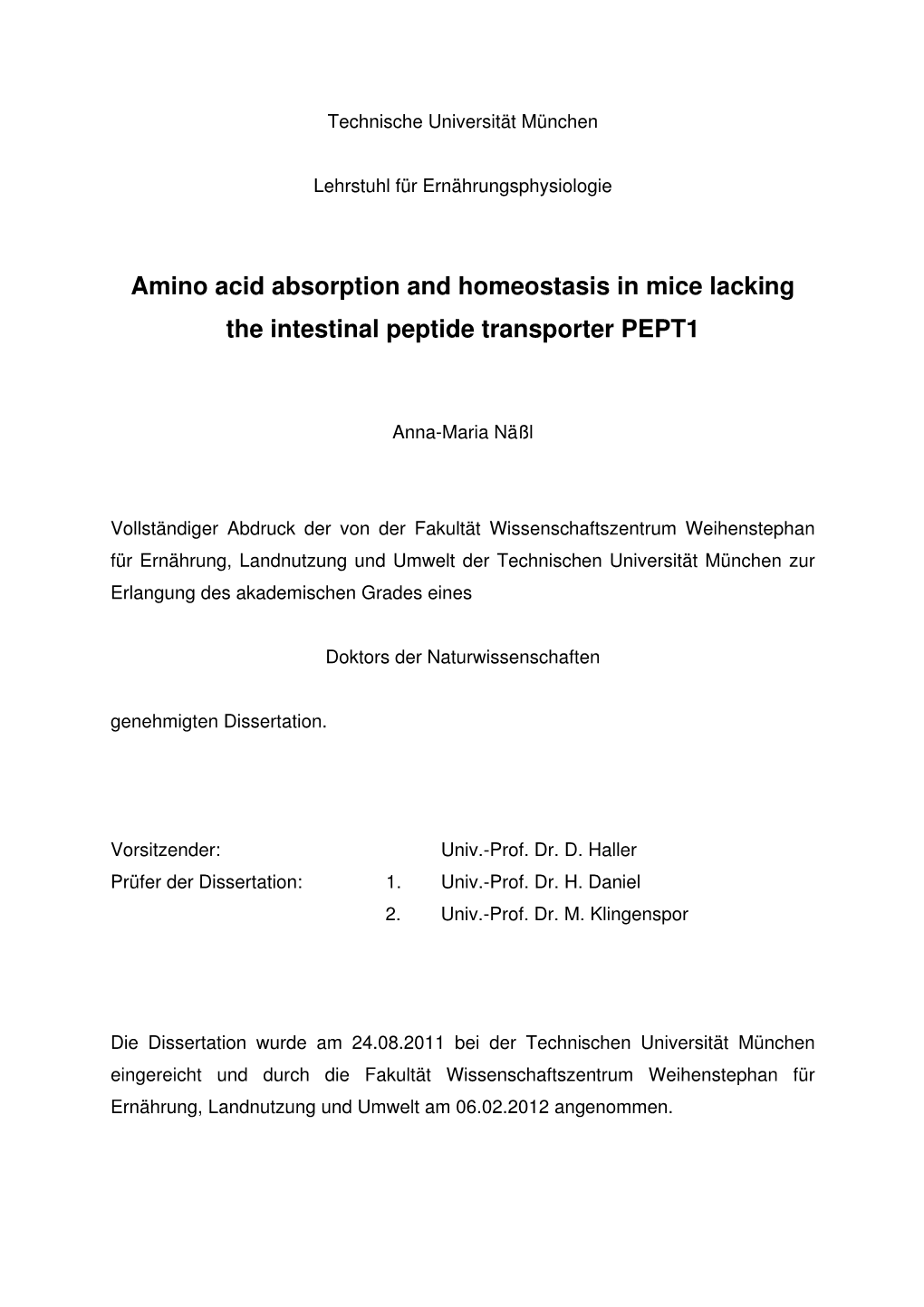 Amino Acid Absorption and Homeostasis in Mice Lacking the Intestinal Peptide Transporter PEPT1