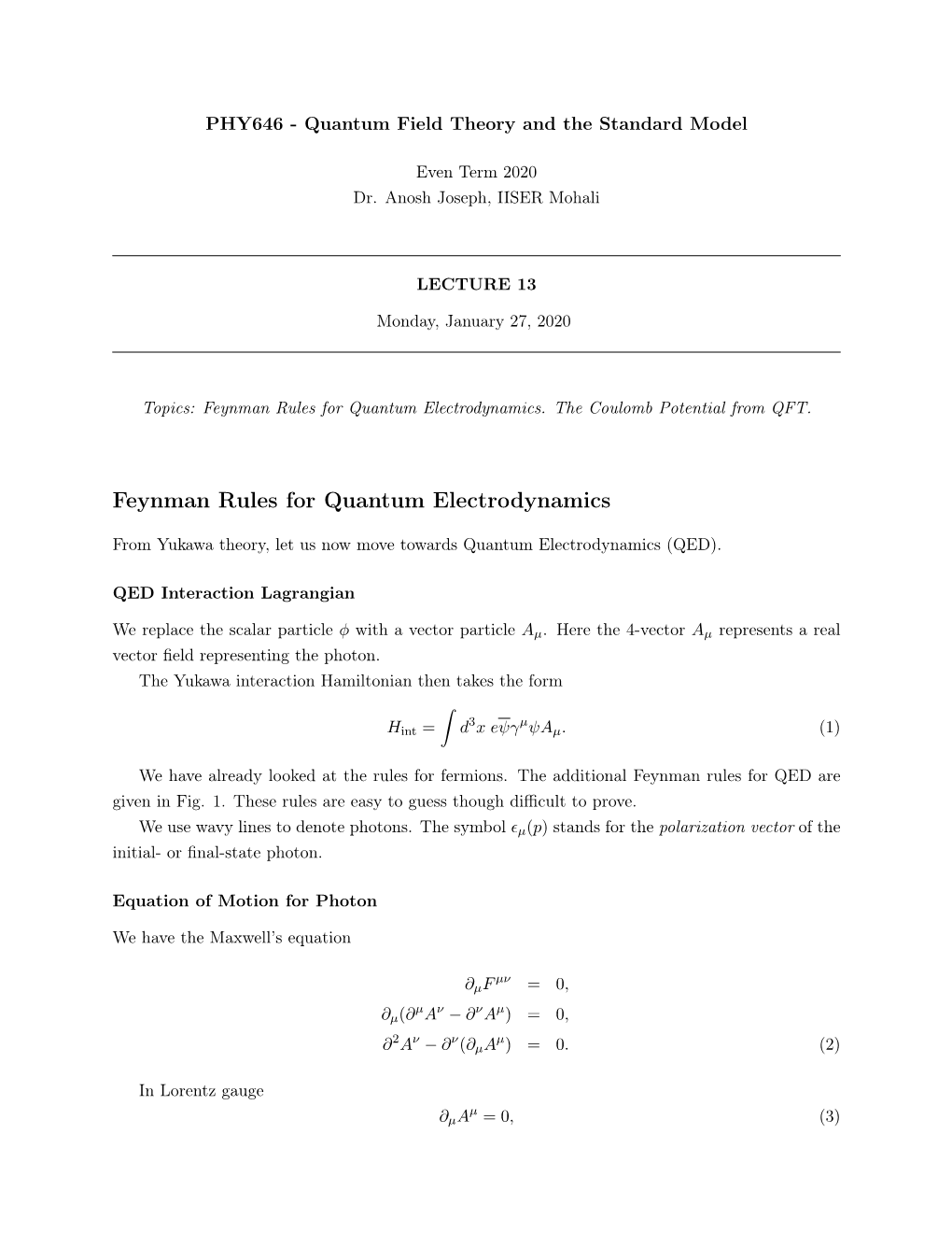 Feynman Rules for Quantum Electrodynamics