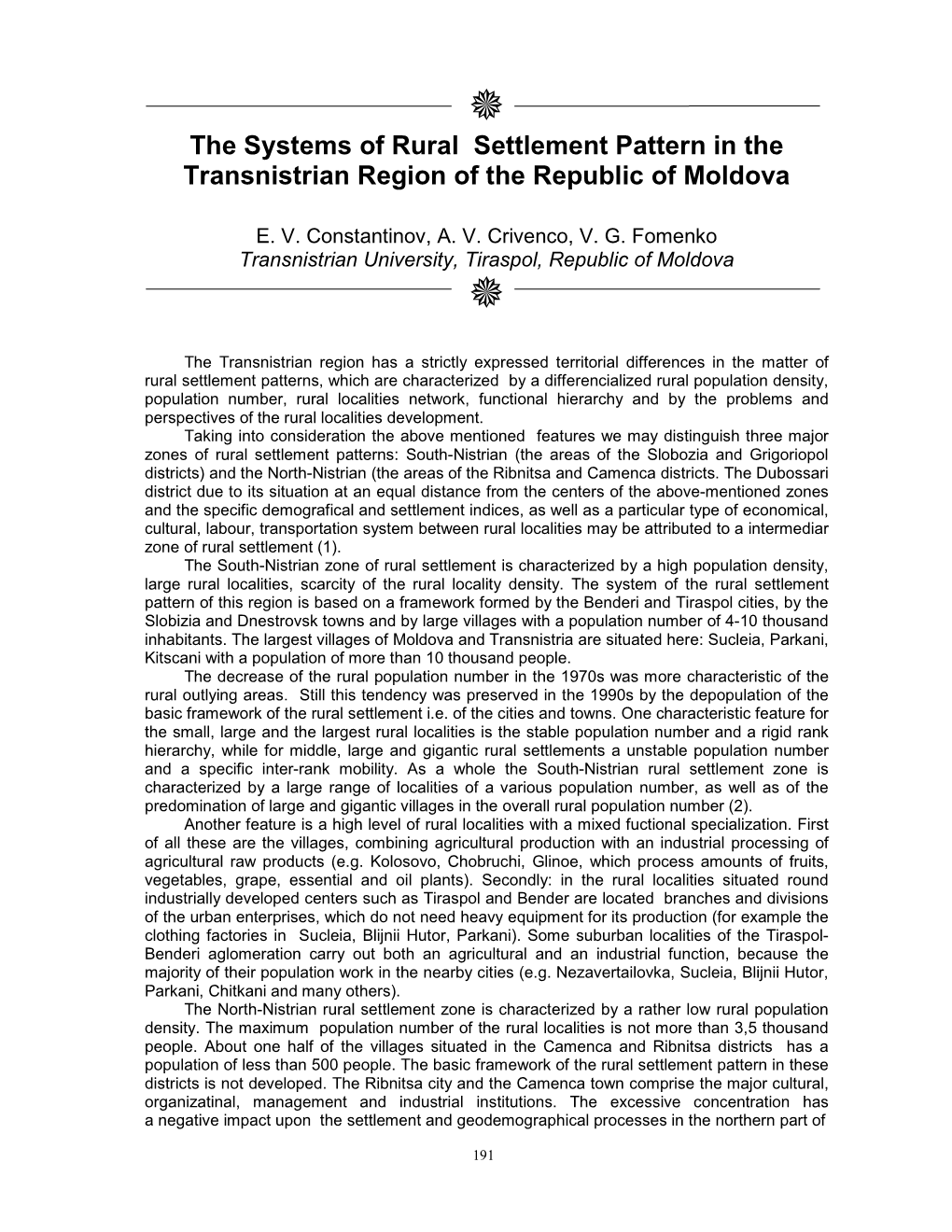 The Systems of Rural Settlement Pattern in the Transnistrian Region of the Republic of Moldova