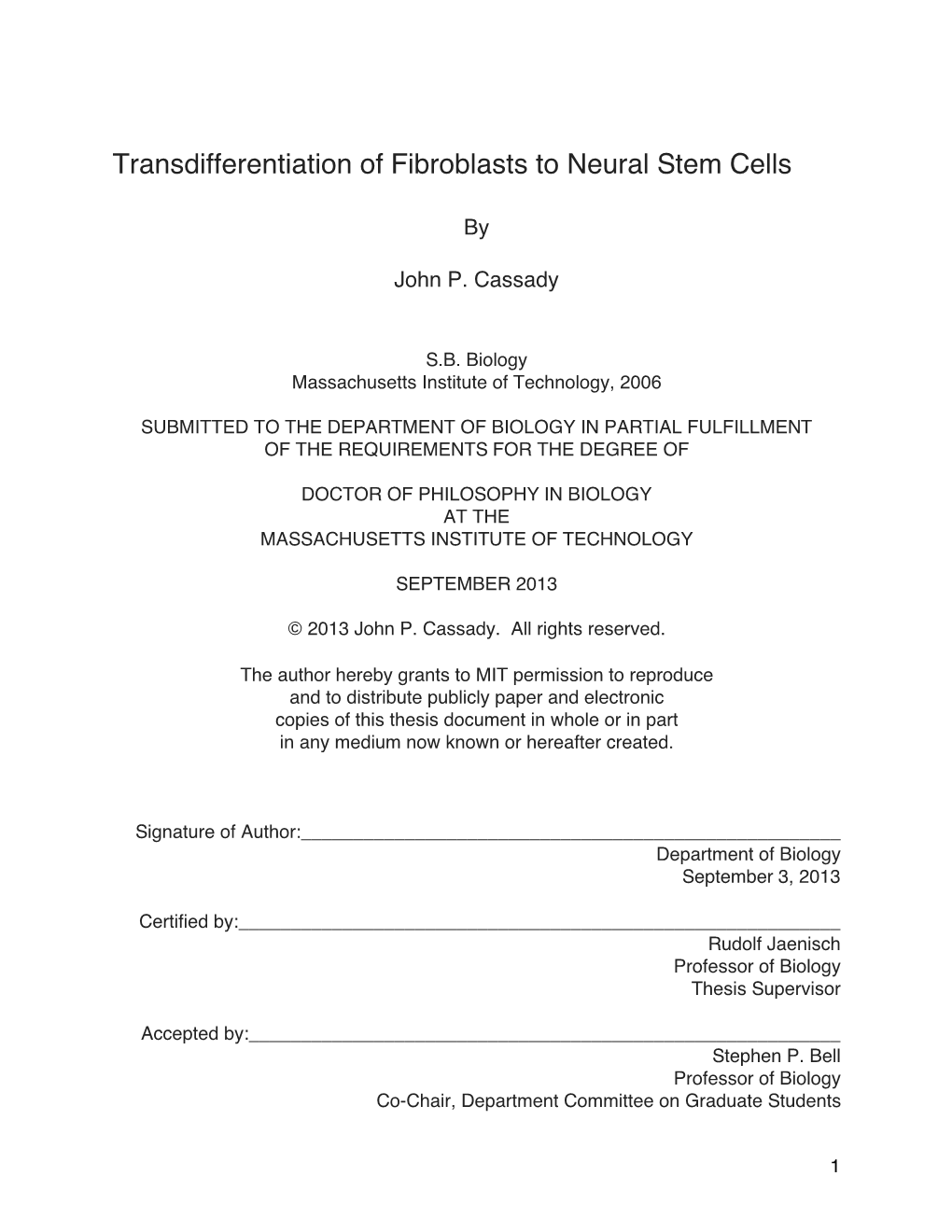 Transdifferentiation of Fibroblasts to Neural Stem Cells