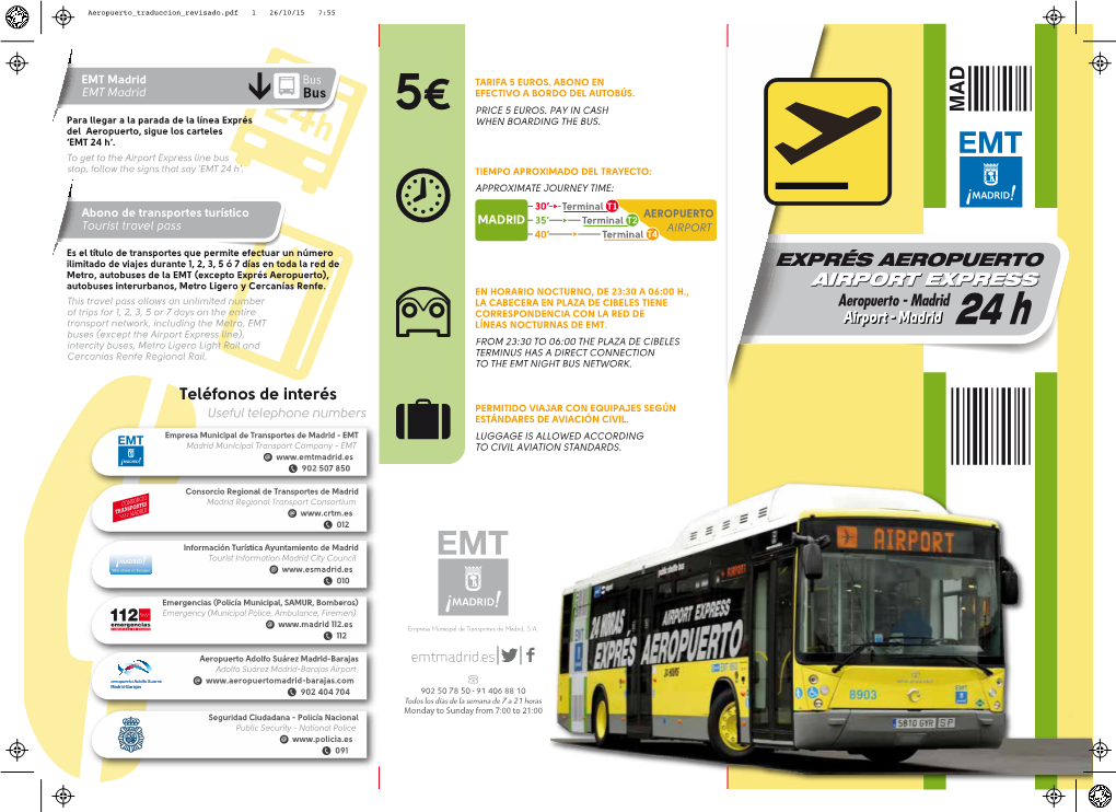 Exprés Aeropuerto), Autobuses Interurbanos, Metro Ligero Y Cercanías Renfe