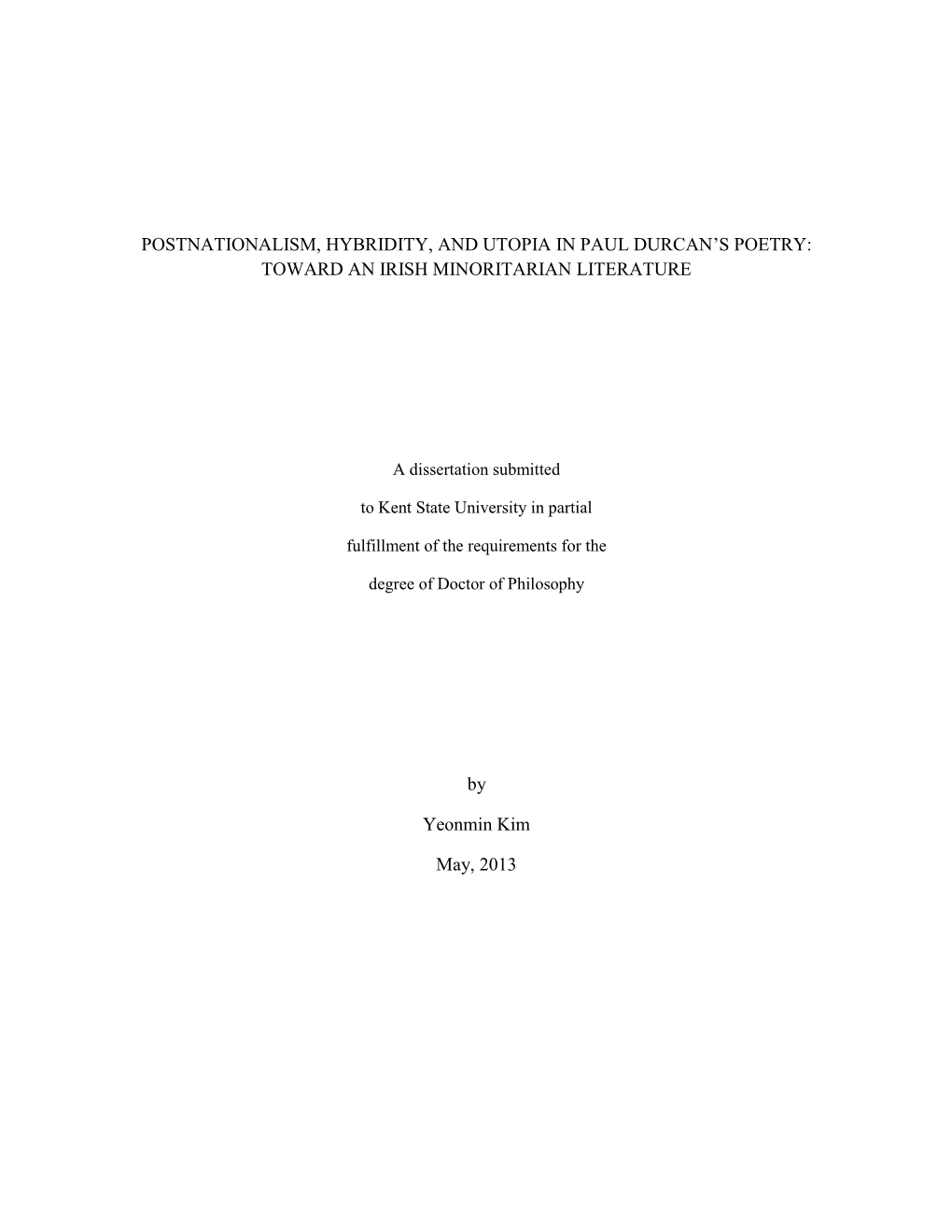 Postnationalism, Hybridity, and Utopia in Paul Durcan's Poetry: Toward an Irish Minoritarian Literature