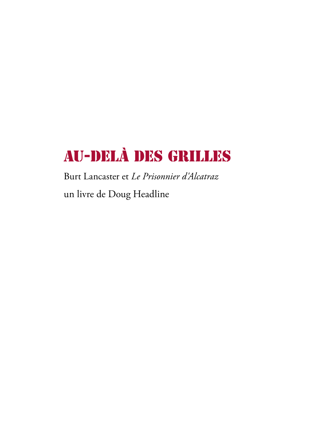 Au-Delà Des Grilles