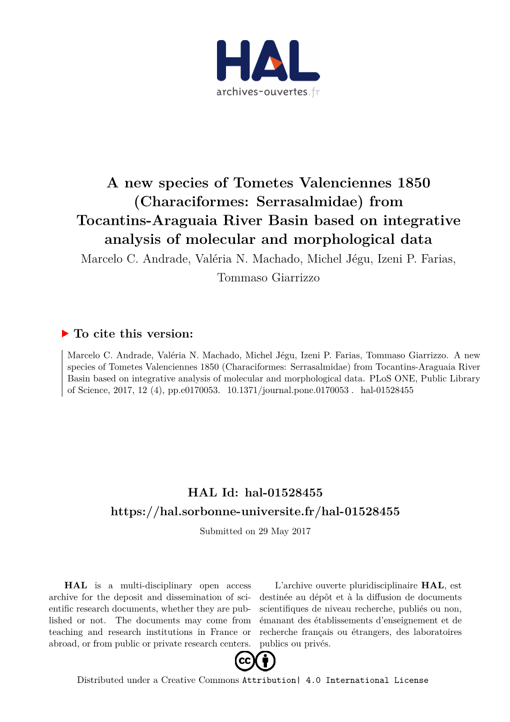 From Tocantins-Araguaia River Basin Based on Integrative Analysis of Molecular and Morphological Data Marcelo C