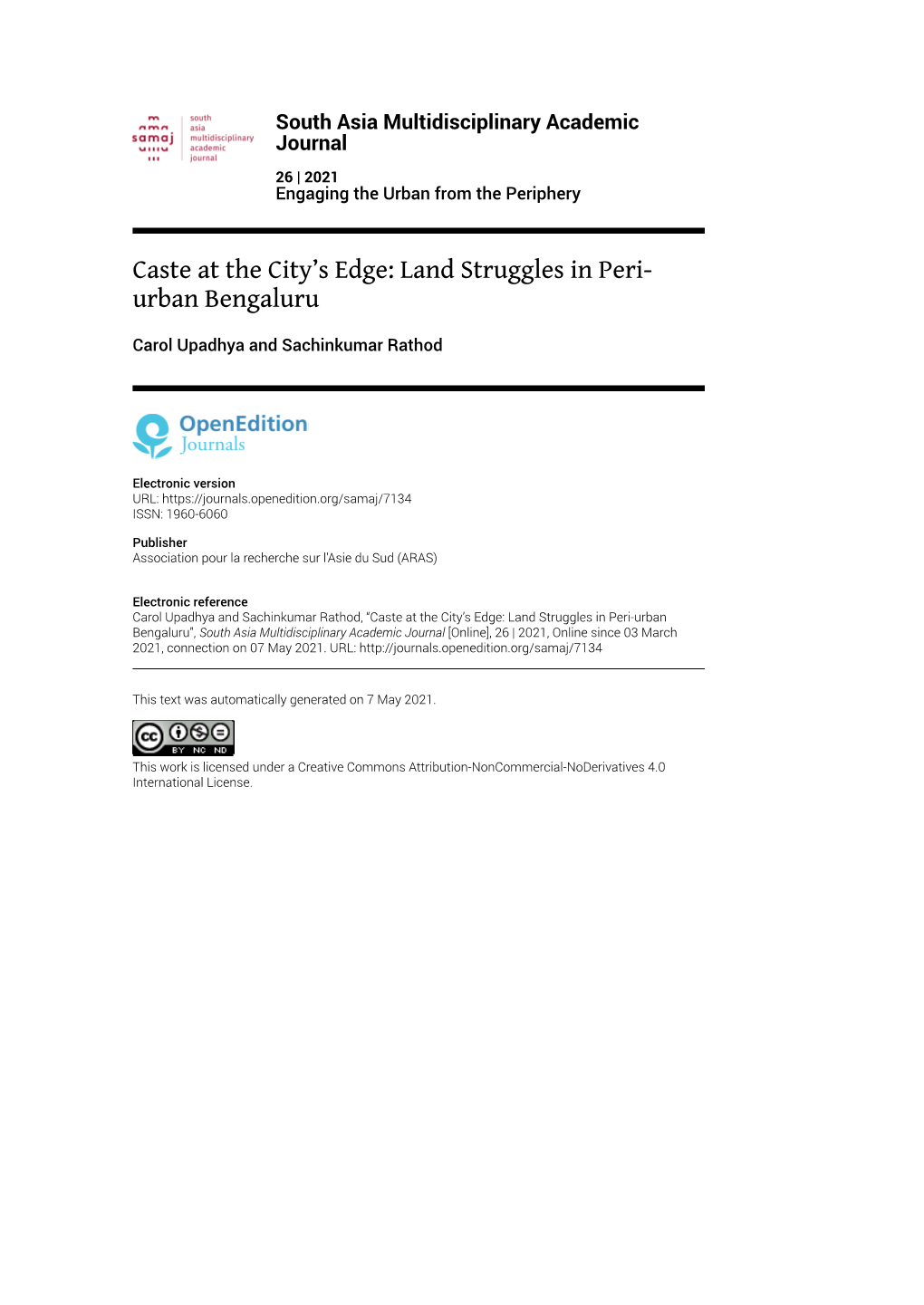 South Asia Multidisciplinary Academic Journal, 26 | 2021 Caste at the City’S Edge: Land Struggles in Peri-Urban Bengaluru 2