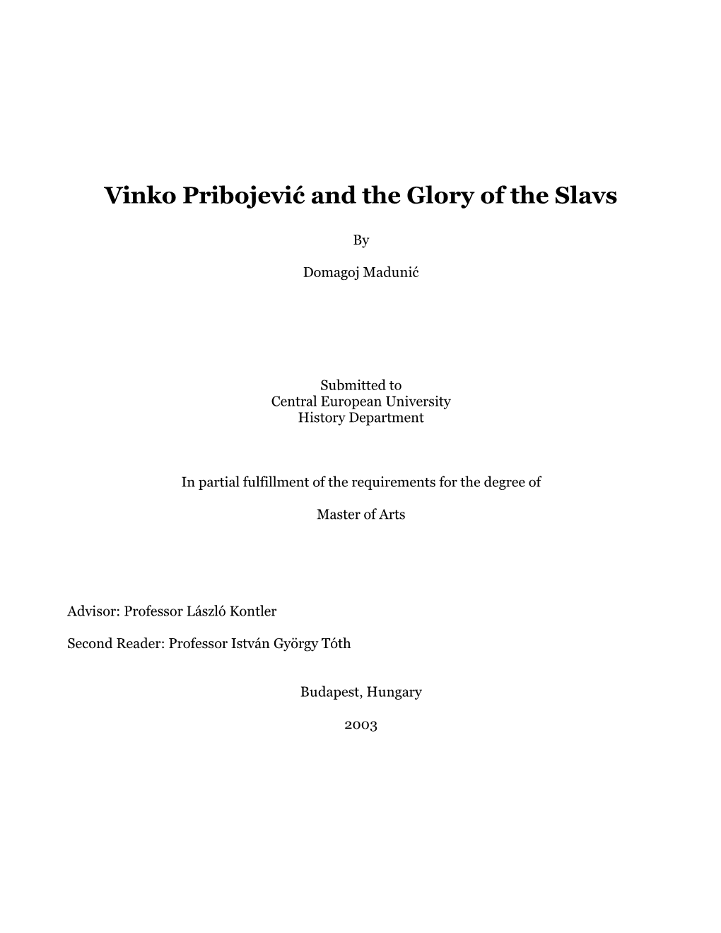 Vinko Pribojević and the Glory of the Slavs
