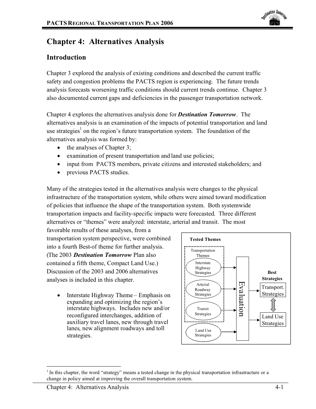 E Valuation E Valuation Chapter 4: Alternatives Analysis