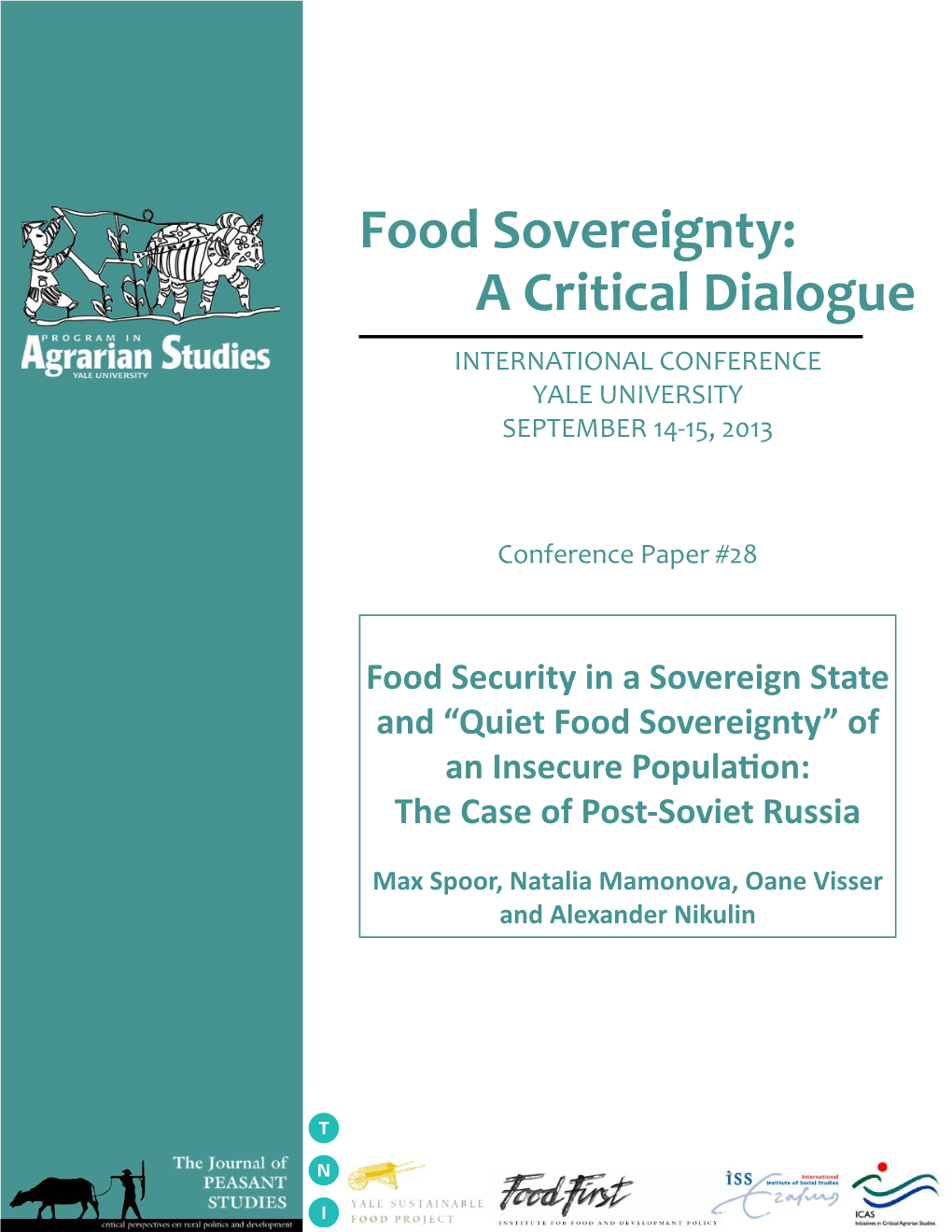 Quiet Food Sovereignty” of an Insecure Population: the Case of Post-Soviet Russia