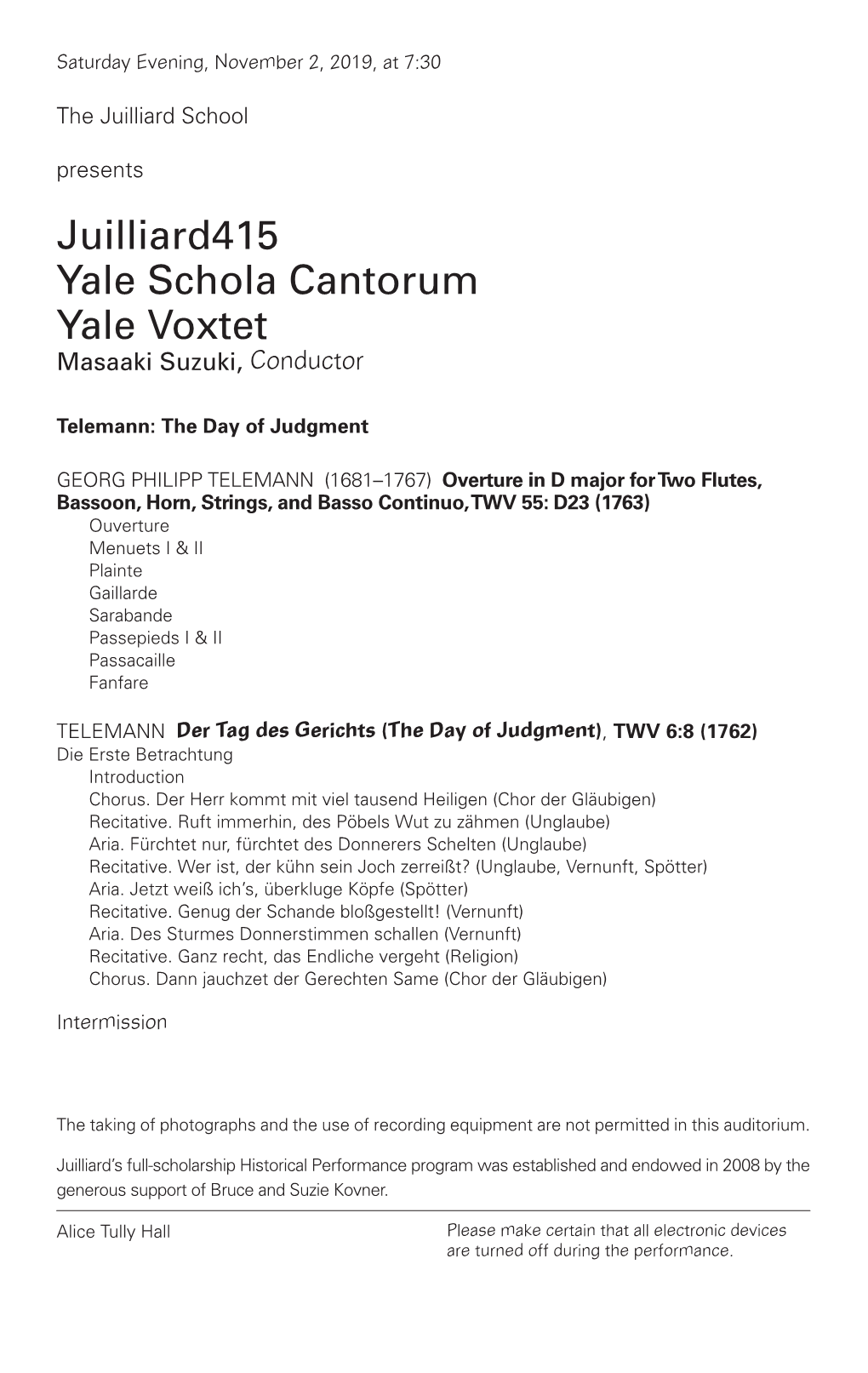 Juilliard415 Yale Schola Cantorum Yale Voxtet Masaaki Suzuki, Conductor