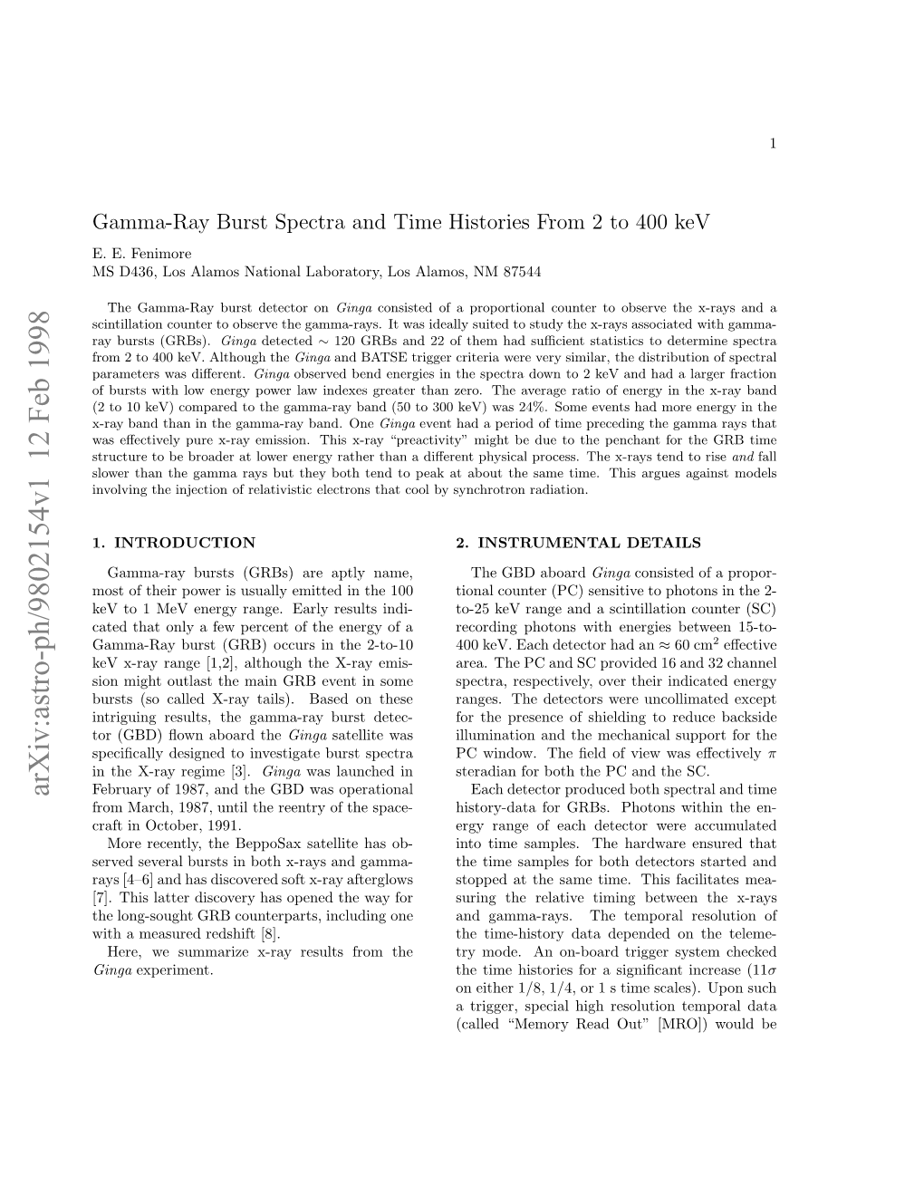 Gamma-Ray Burst Spectra and Time Histories from 2 to 400