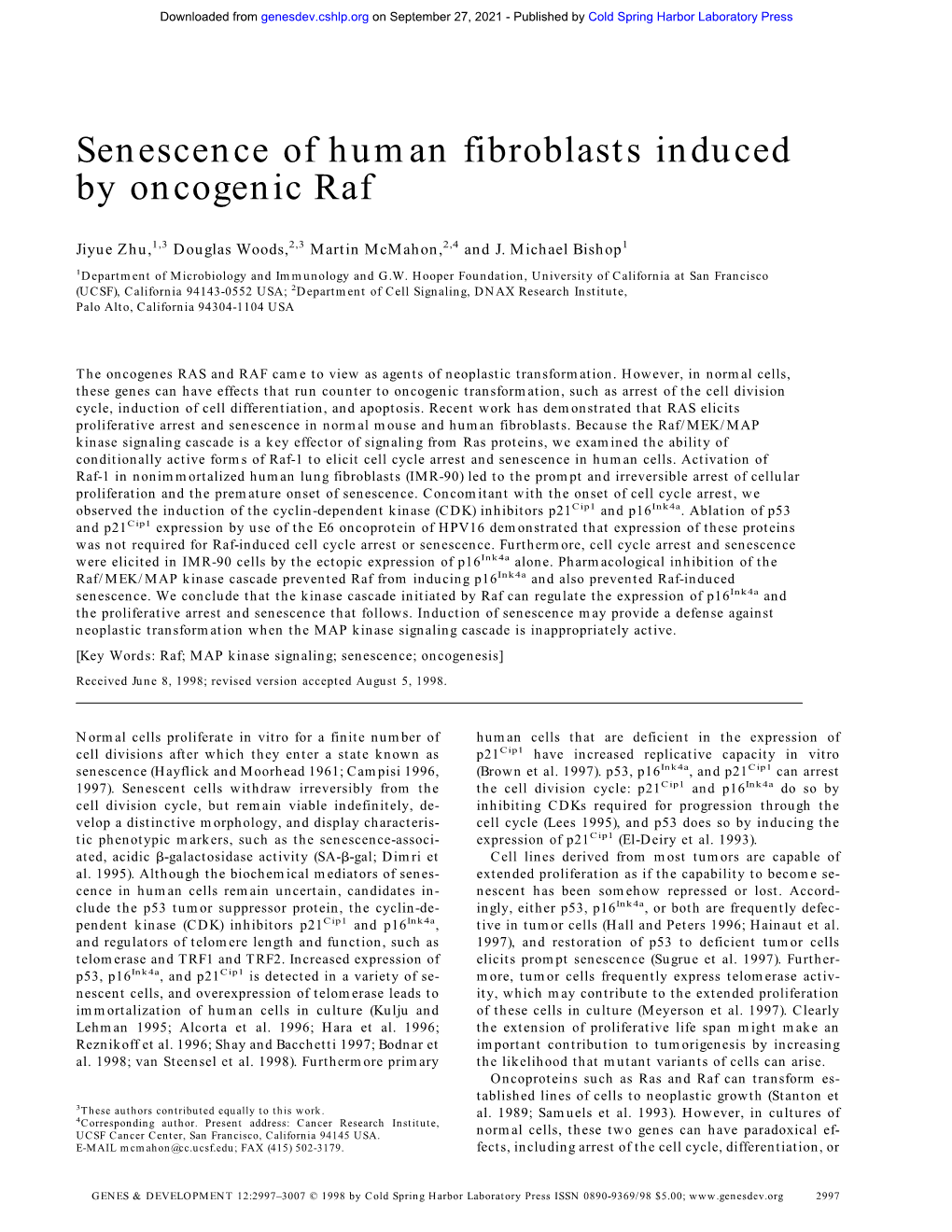 Senescence of Human Fibroblasts Induced by Oncogenic Raf