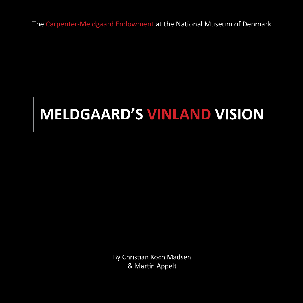 Meldgaard's Vinland Vision