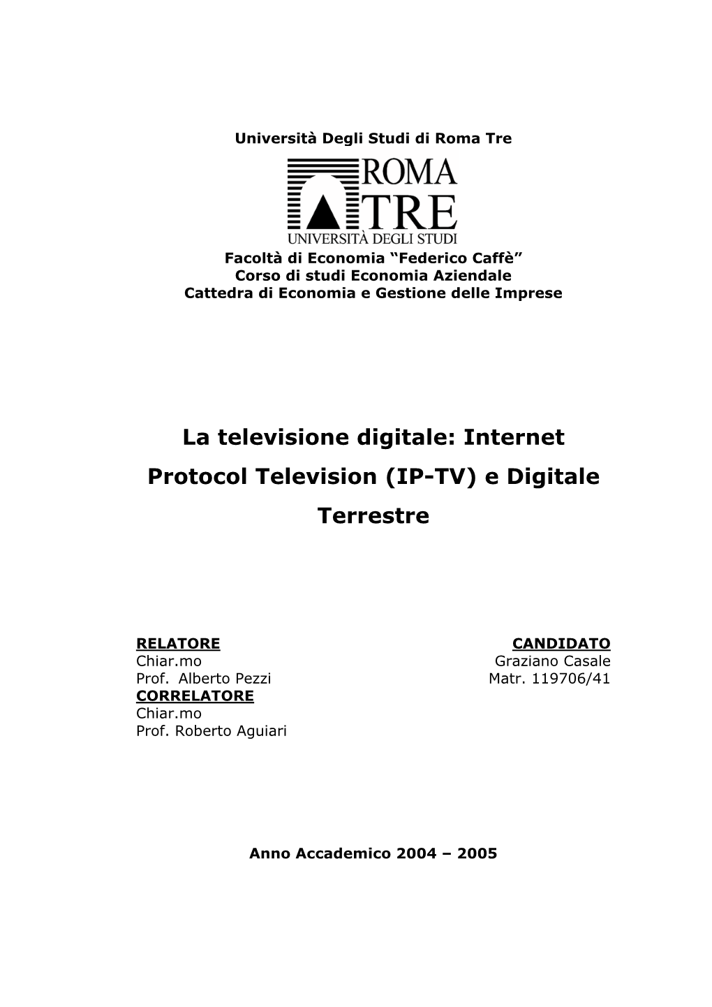 Internet Protocol Television (IP-TV) E Digitale Terrestre
