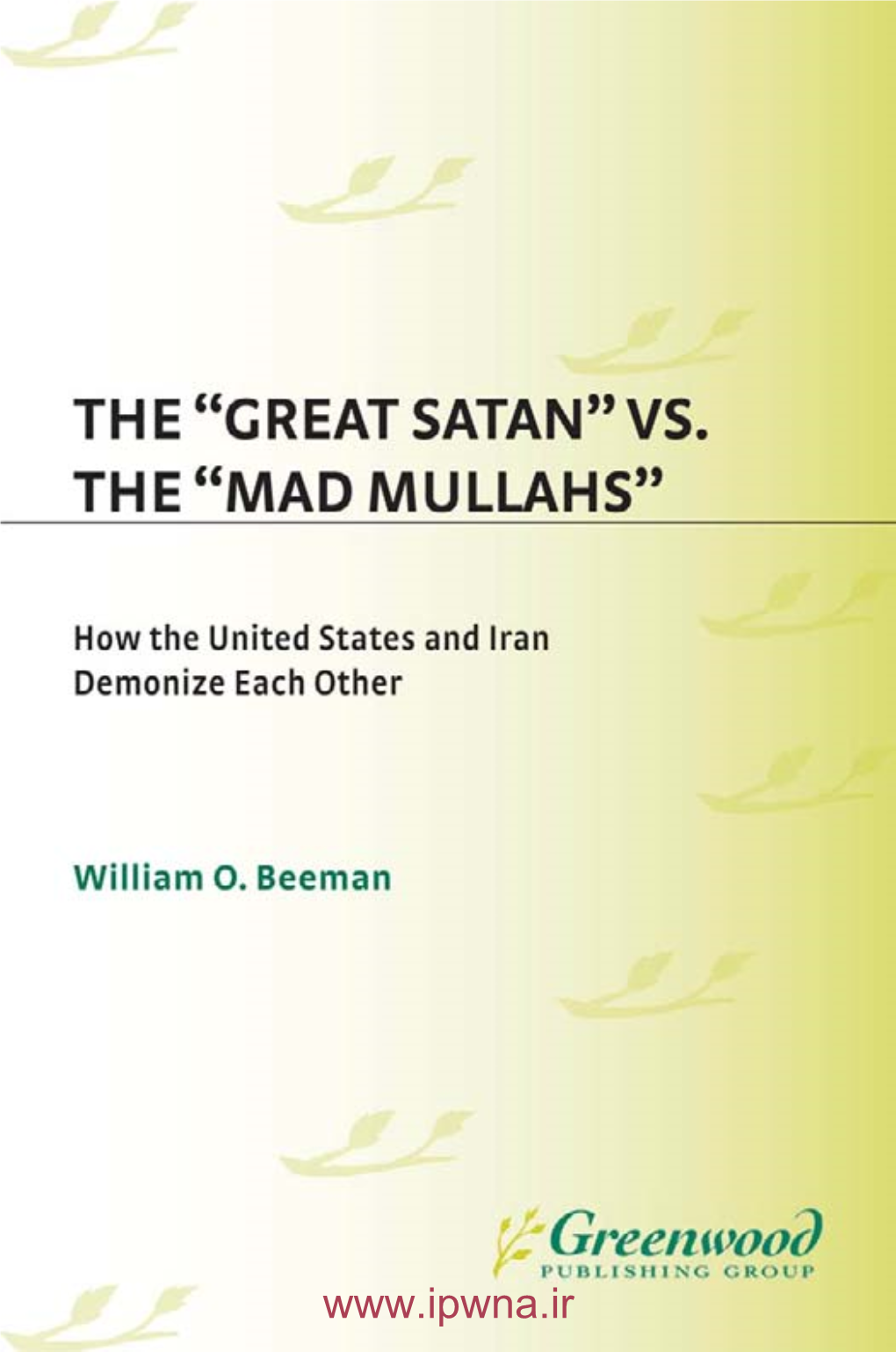 Great Satan" Vs