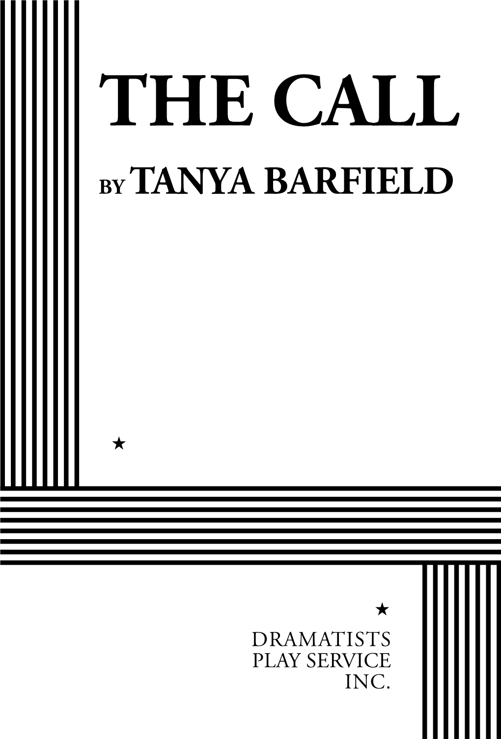 THE CALL by Tanya Barfield