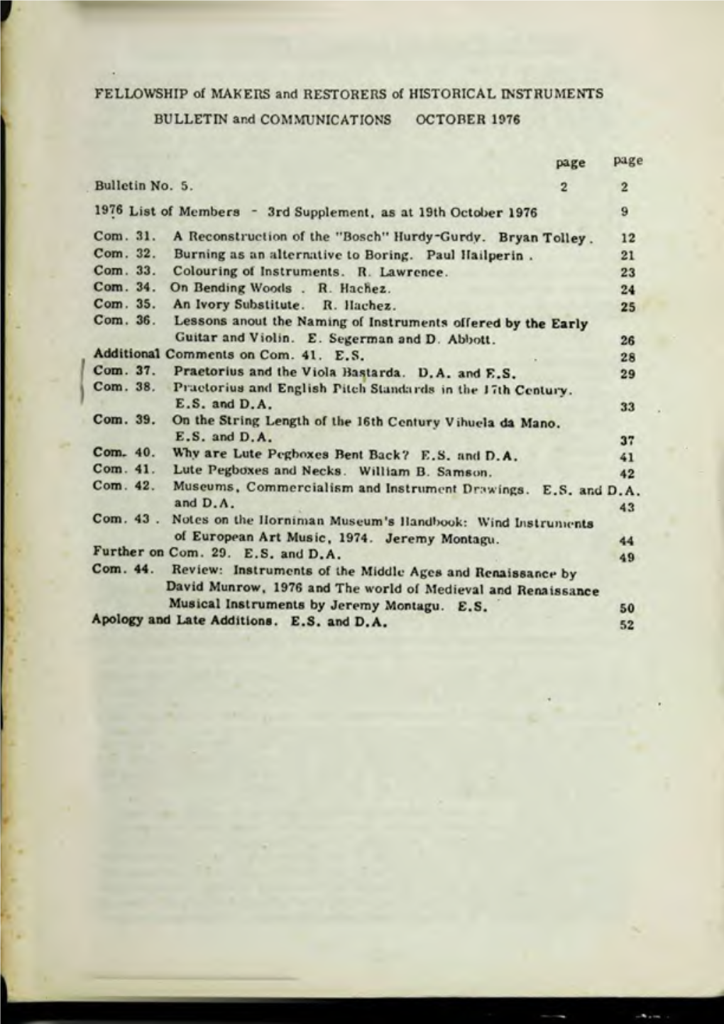 FELLOWSHIP of MAKERS and RESTORERS of HISTORICAL INSTRUMENTS BULLETIN and COMMUNICATIONS OCTOBER 1976