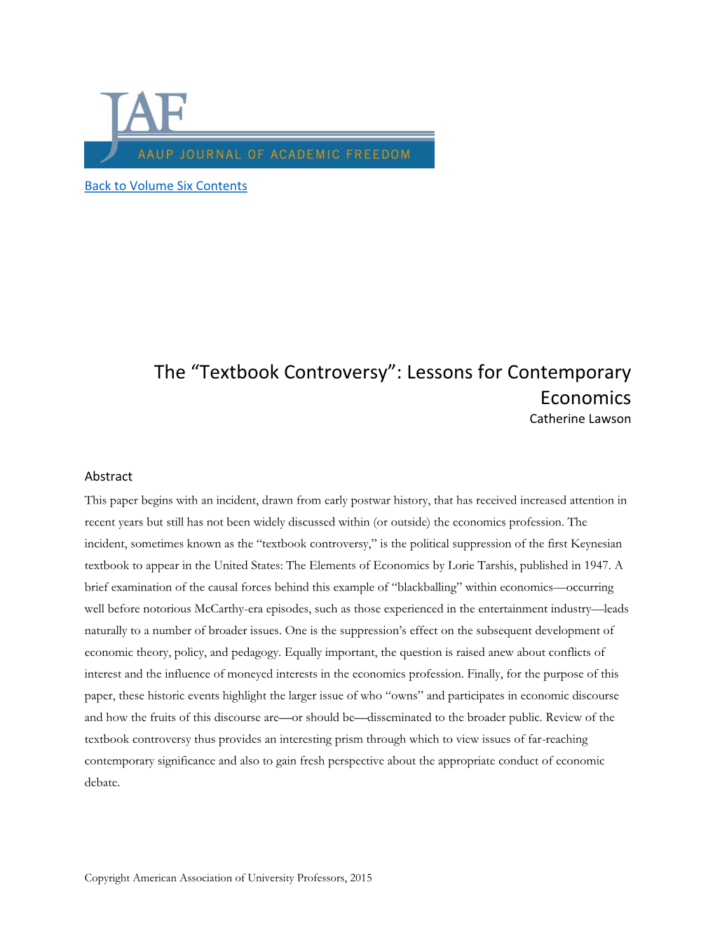 Textbook Controversy”: Lessons for Contemporary Economics Catherine Lawson