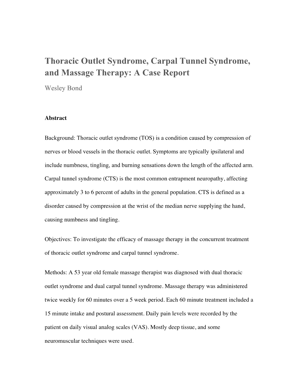 Thoracic Outlet Syndrome, Carpal Tunnel Syndrome, and Massage Therapy: a Case Report