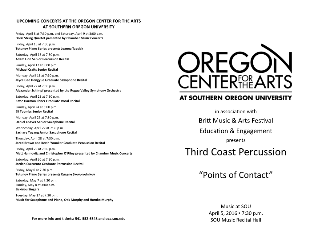 Third Coast Percussion Saturday, April 30 at 7:30 P.M