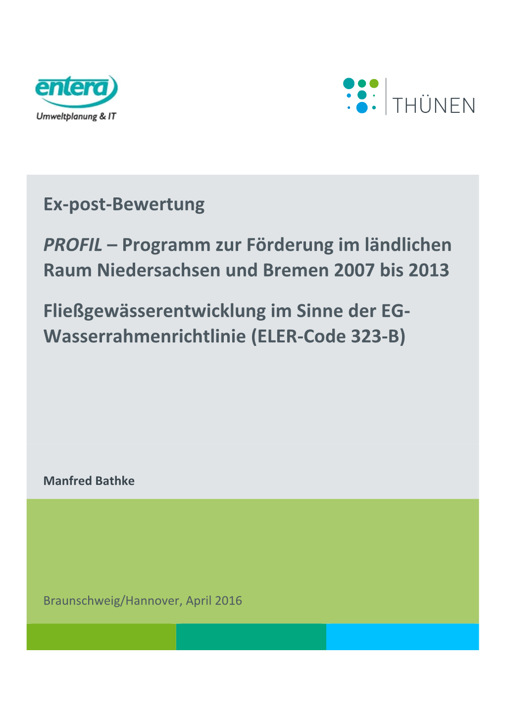 Modulbericht 7.7 MB Fließgewässerentwicklung (ELER-Code 323-B)
