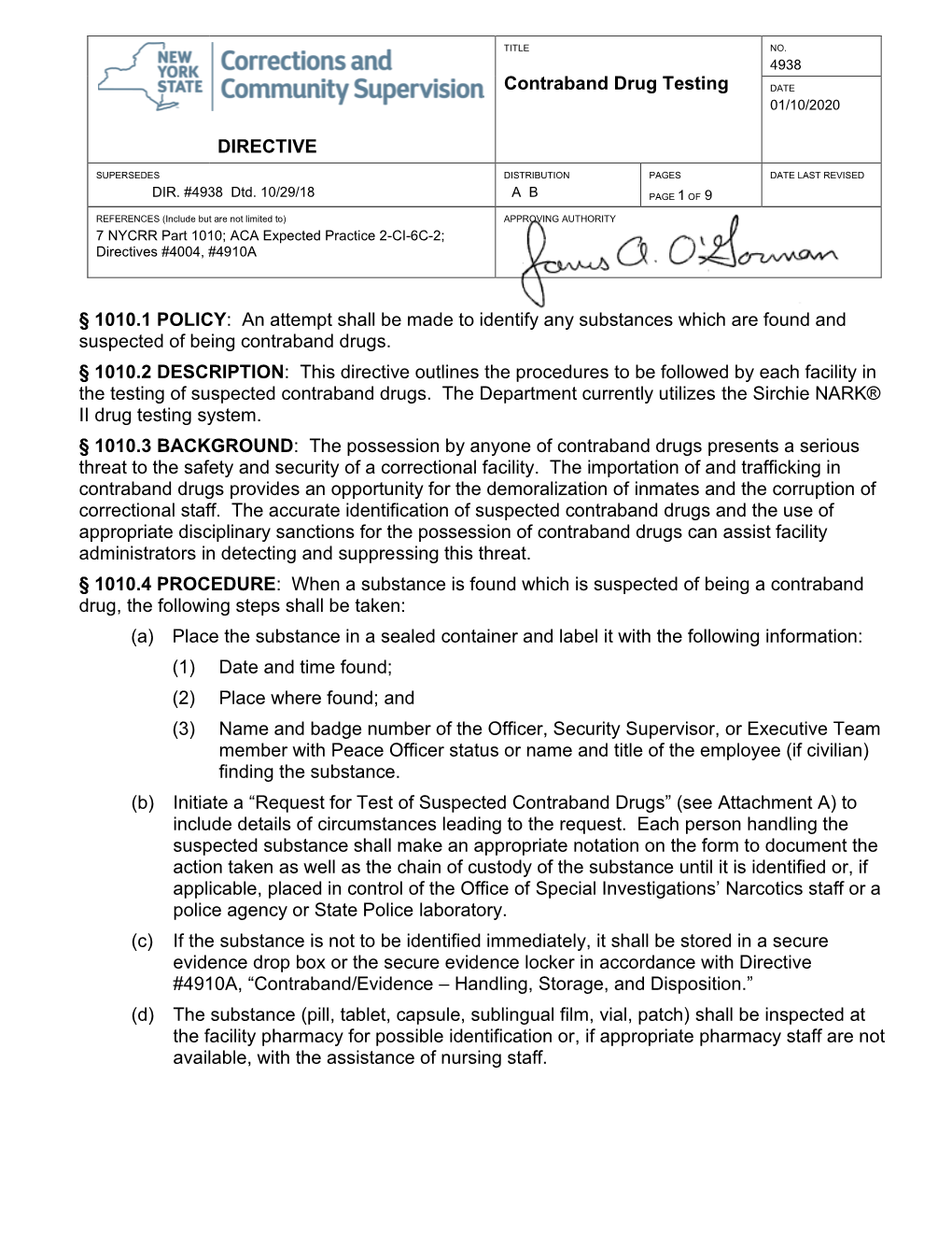 DIRECTIVE Contraband Drug Testing § 1010.1 POLICY