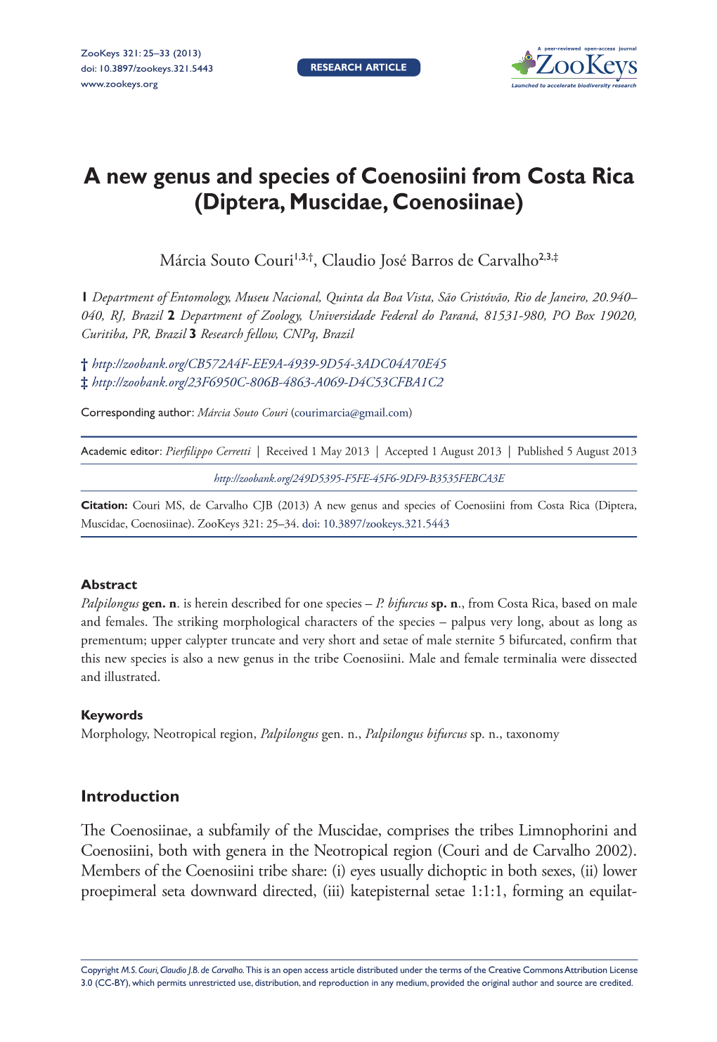 A New Genus and Species of Coenosiini from Costa Rica (Diptera, Muscidae, Coenosiinae)